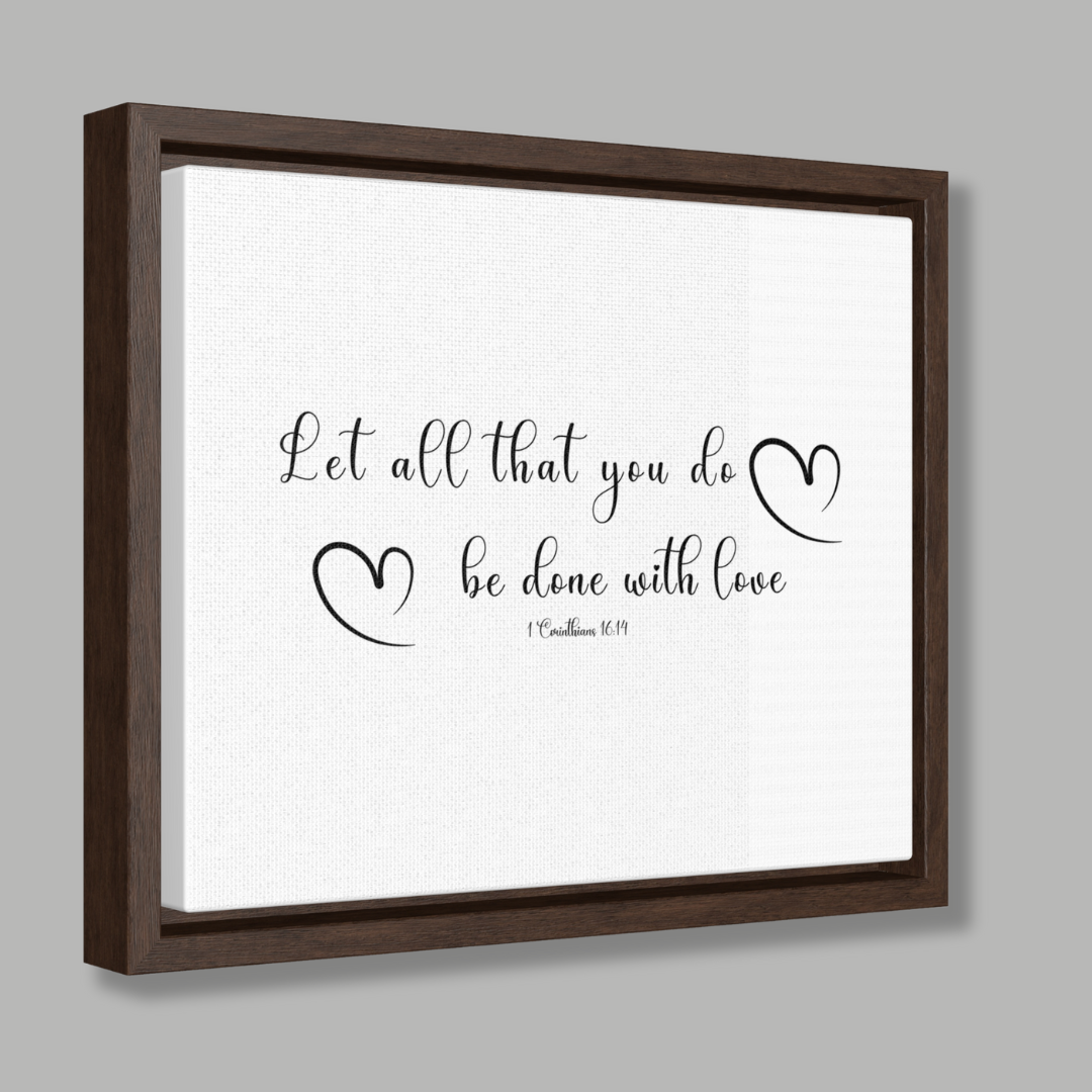 Let All Be Done In Love | Christian Wall Art