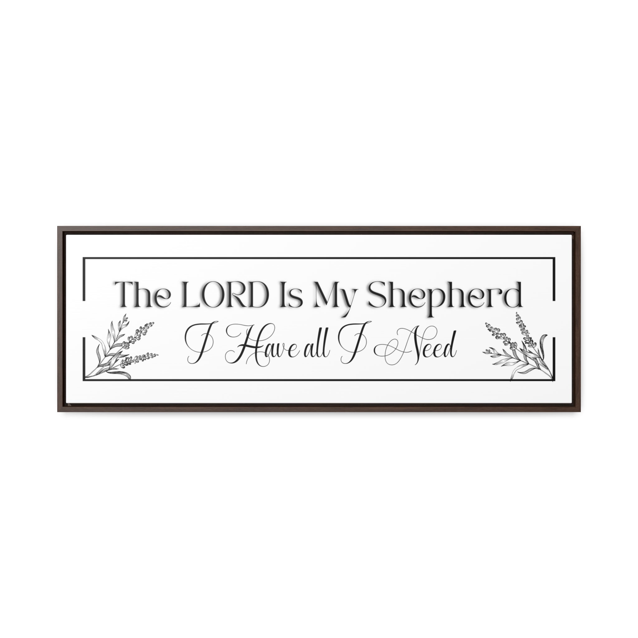 The Lord His My Shepherd I Have All | Christian Wall Art