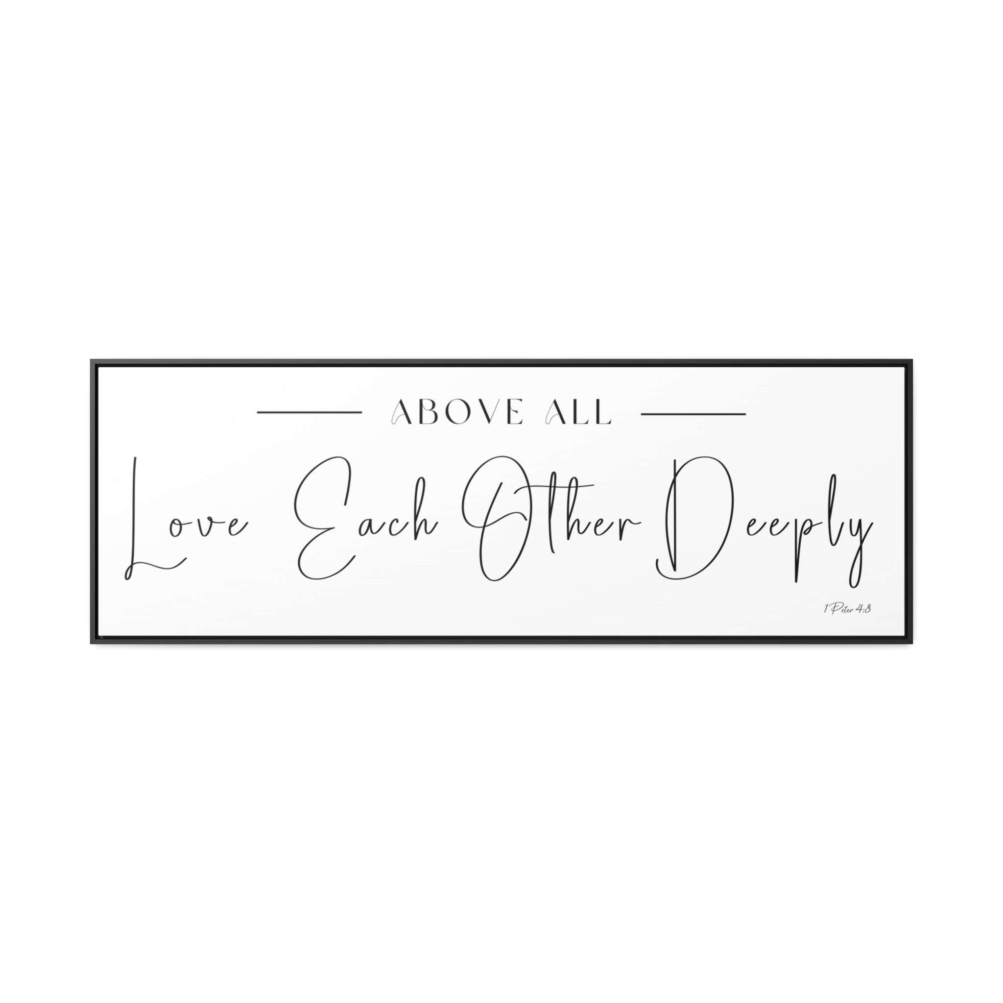 Love Each Other Deeply | Christian Wall Art