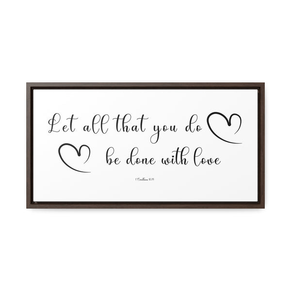 Let All Be Done In Love | Christian Wall Art