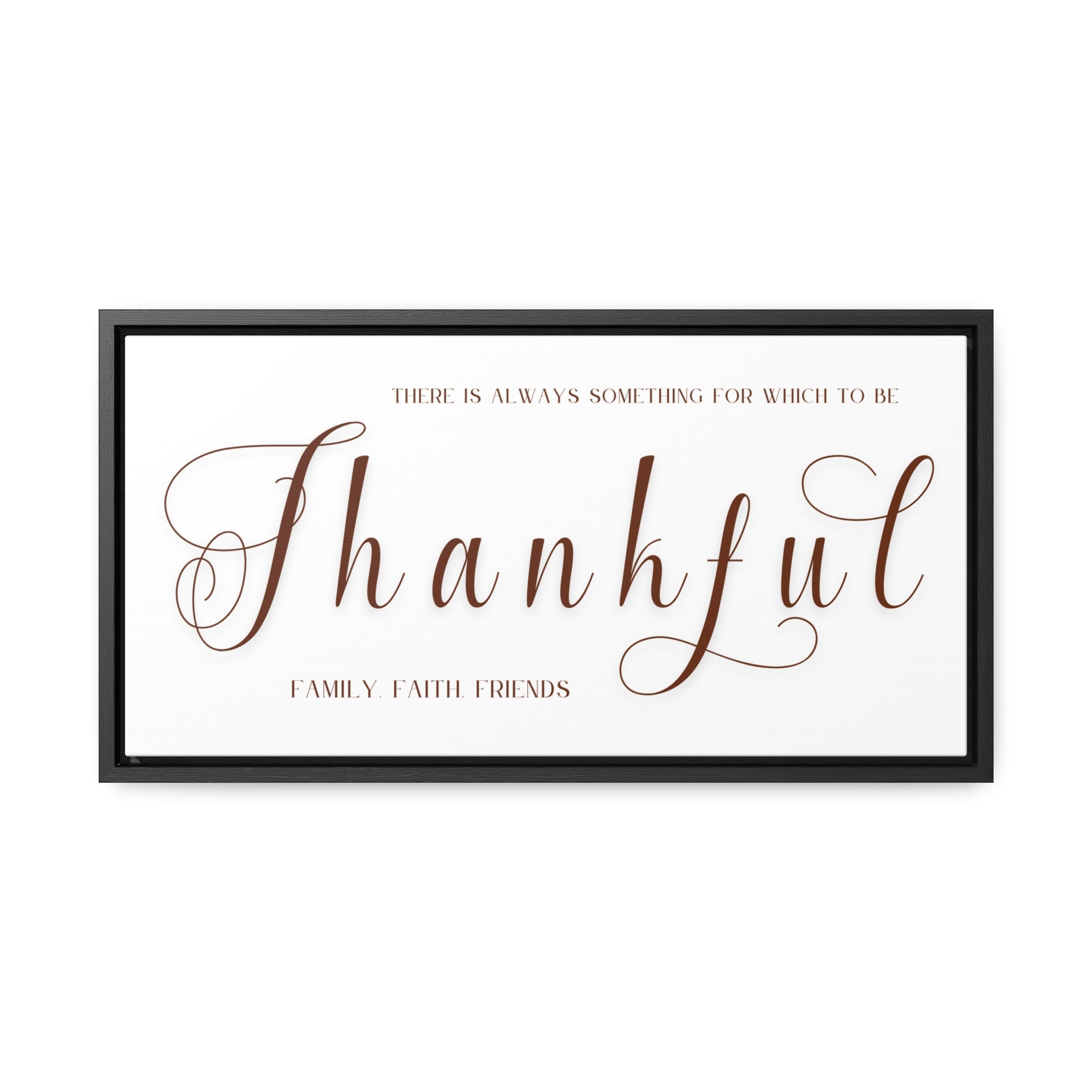 Something For Which To Be Thankful | Gratitude Wall Art | Canvas