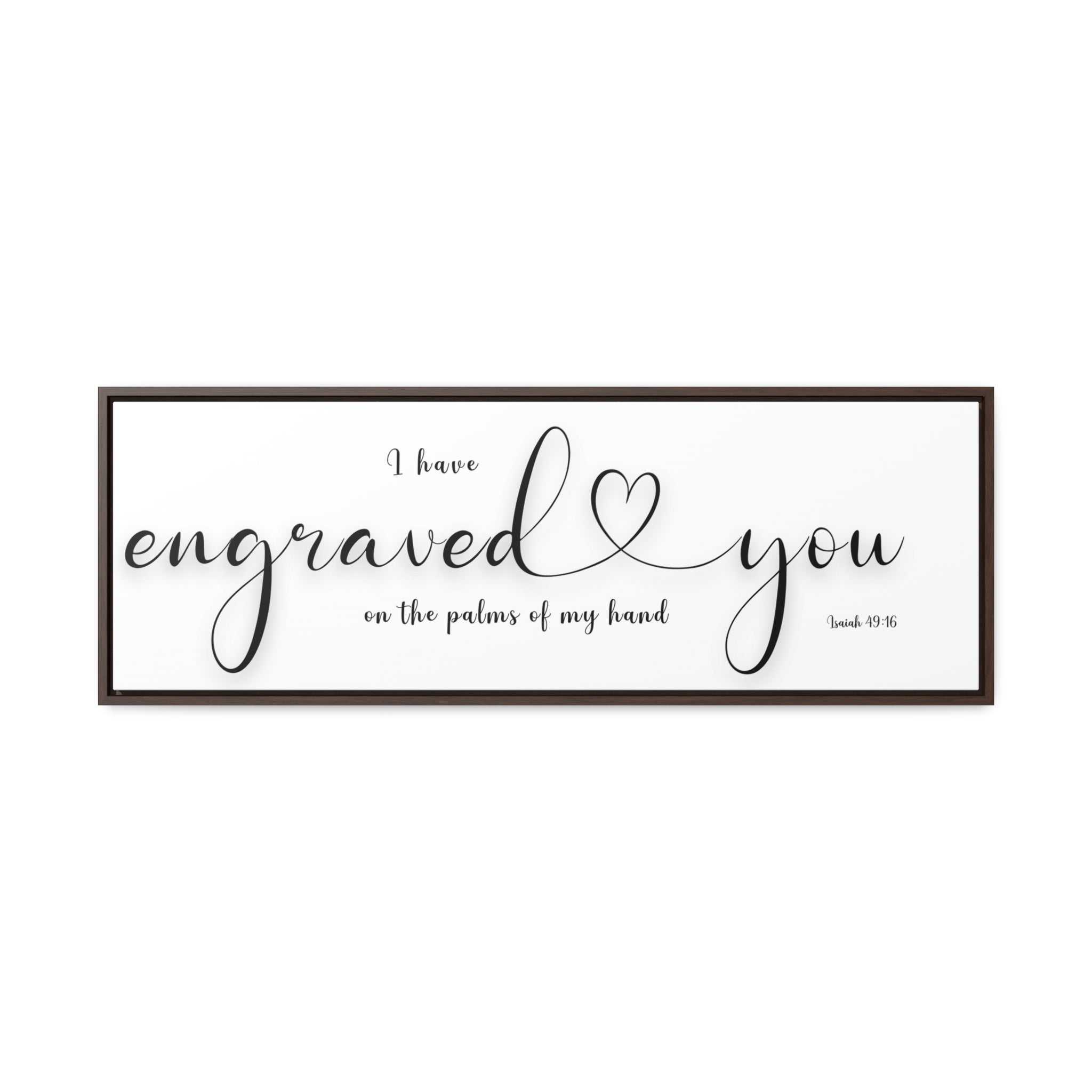 I Engraved You On The Palm Of My Hands | Christian Wall Art