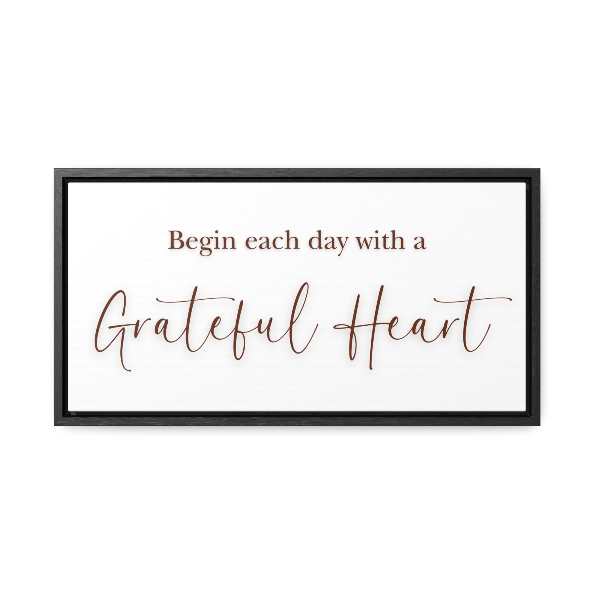 Begin With Grateful Hearts | Gratitude Wall Art | Canvas