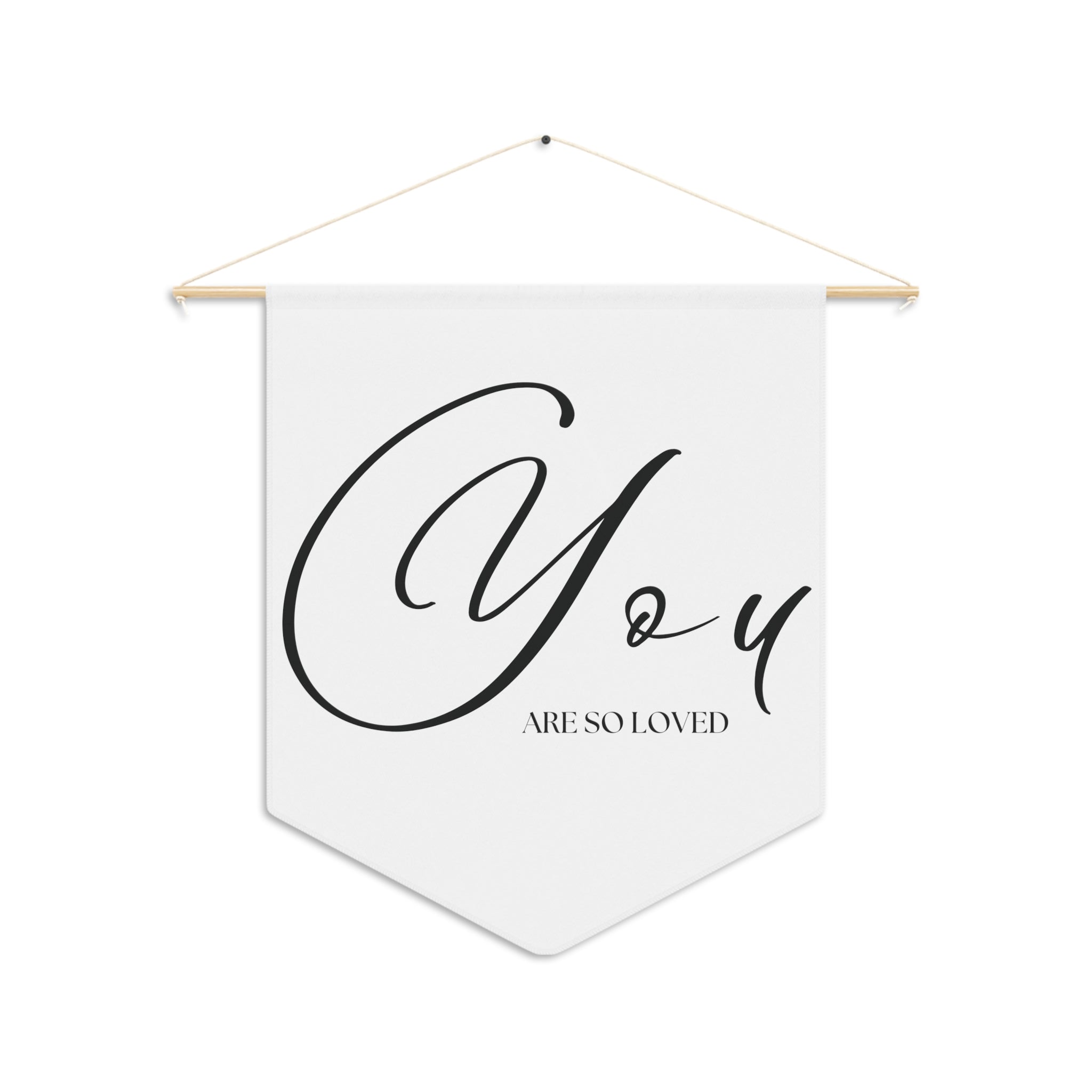 You Are So Loved | Nursery Pennant Wall Art