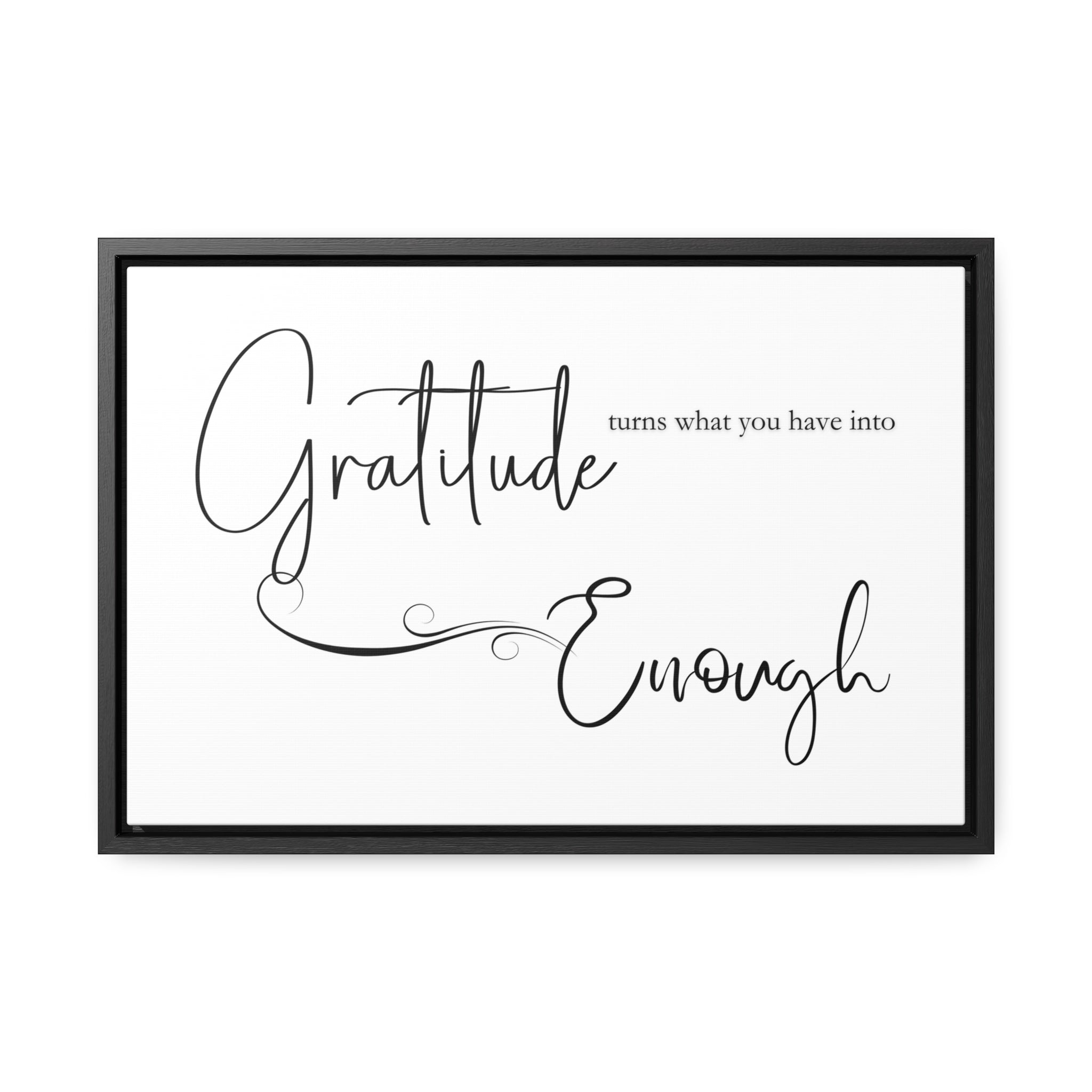 Gratitude Is Enough | Gratitude Wall Art | Canvas