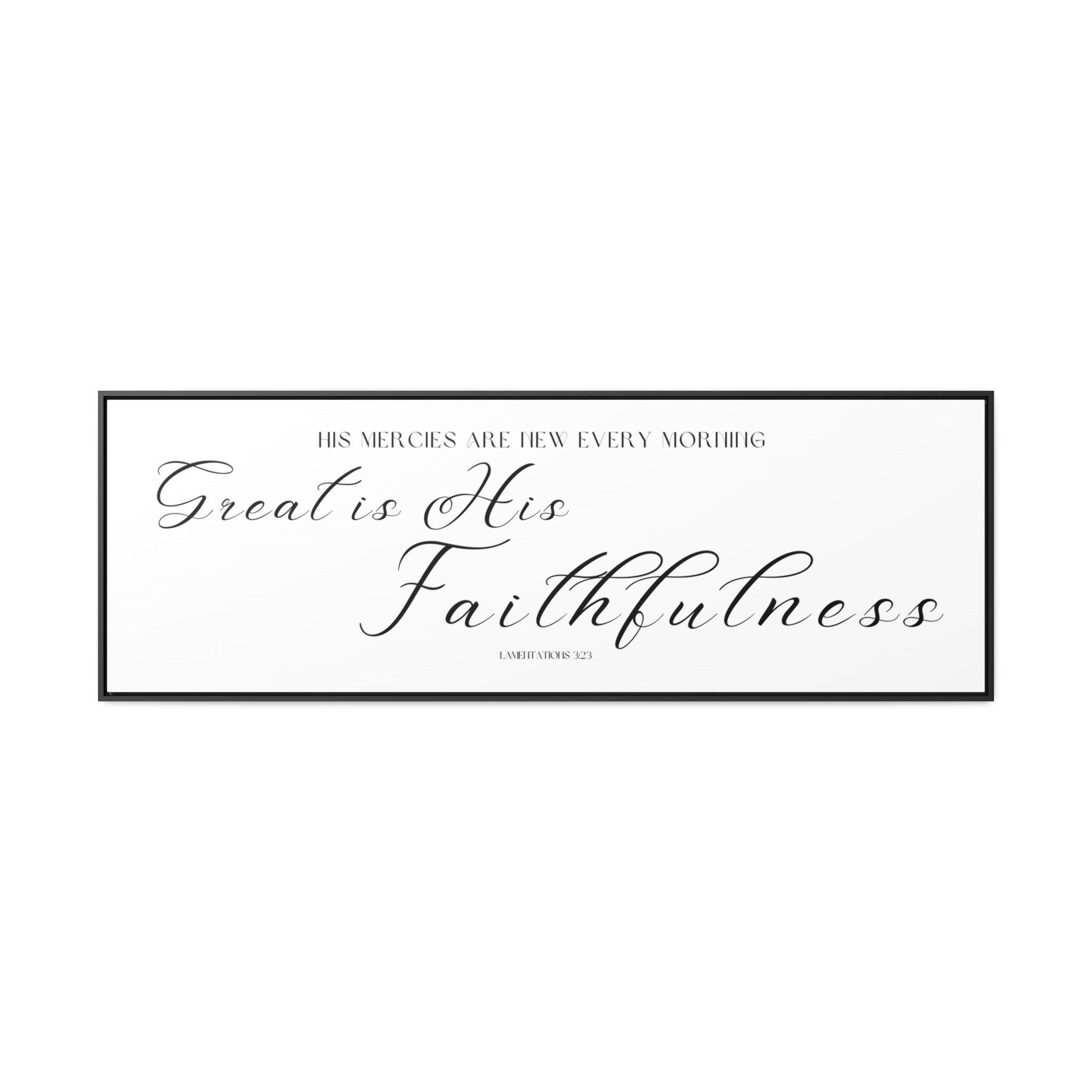 Great Is His Faithfulness | Christian Wall Art