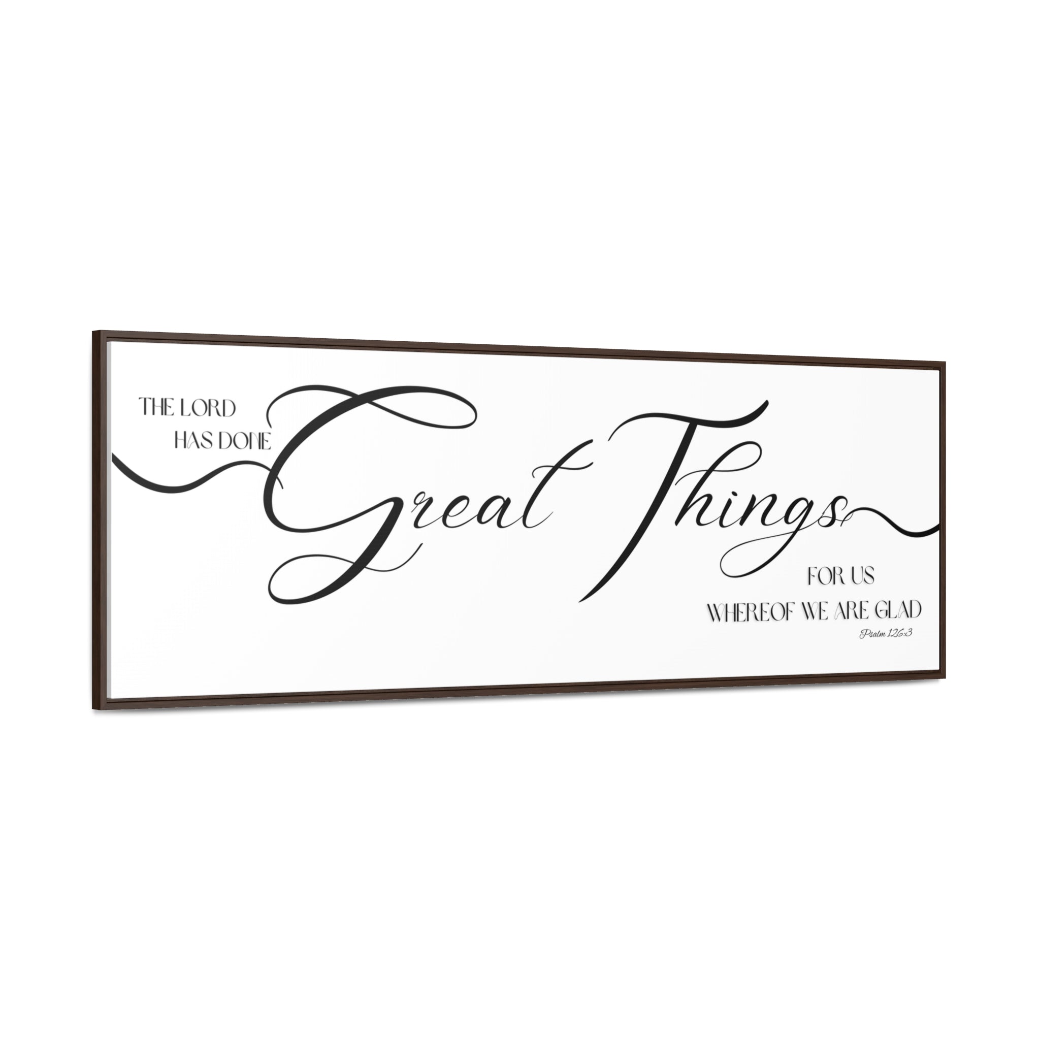 The Lord Has Done Great Things | Christian Wall Art