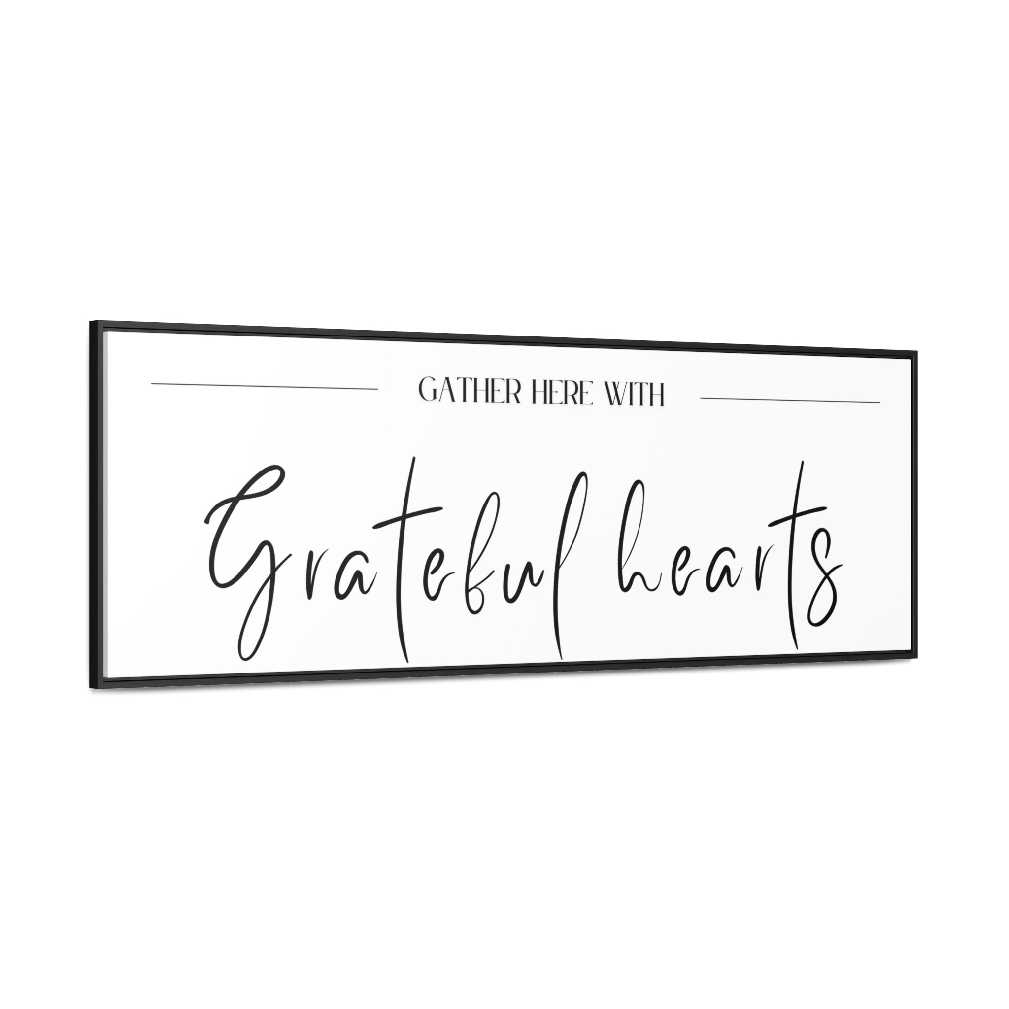 Gather With Grateful Hearts | Gratitude Wall Art | Canvas