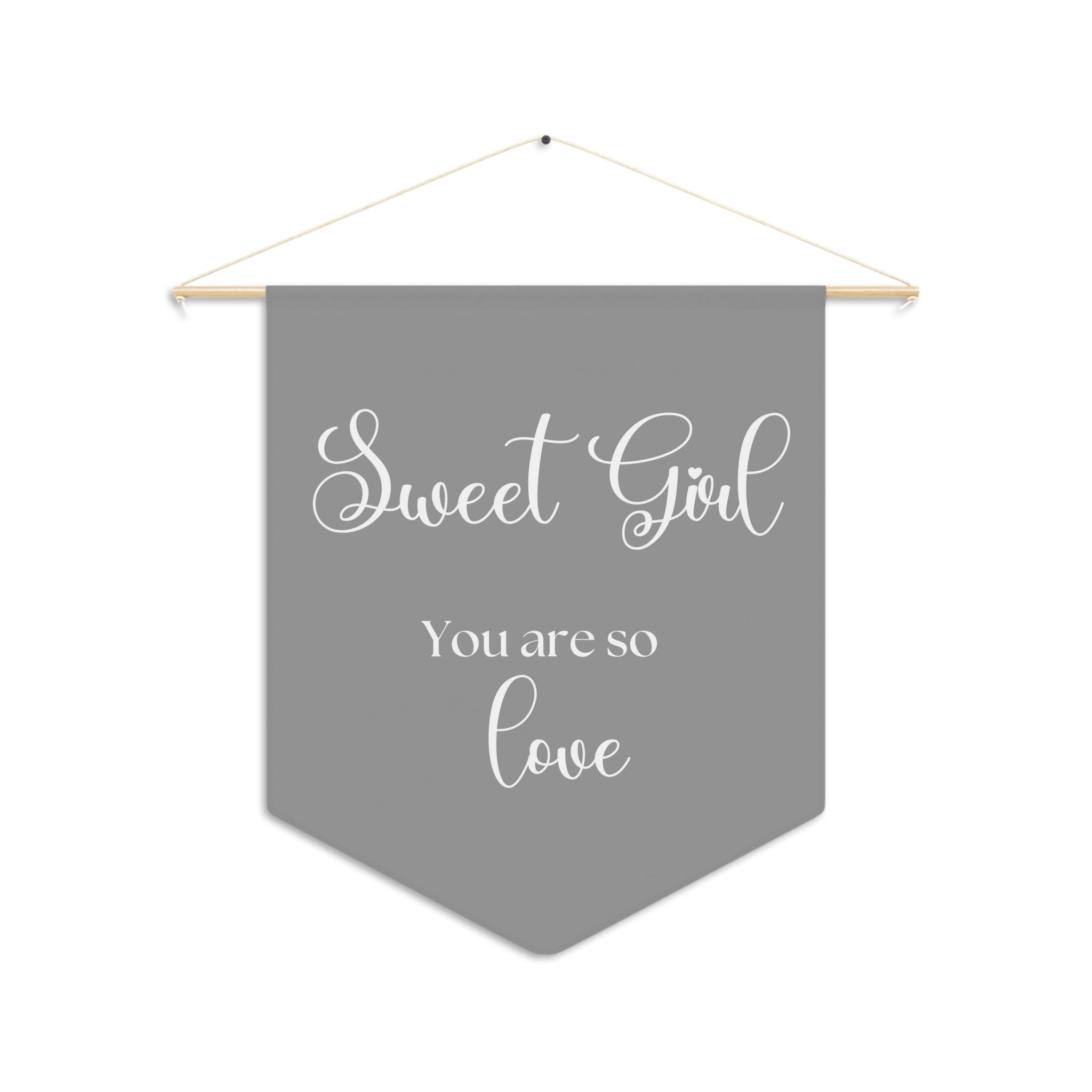 Sweet Girl You Are So Loved | Nursery Pennant