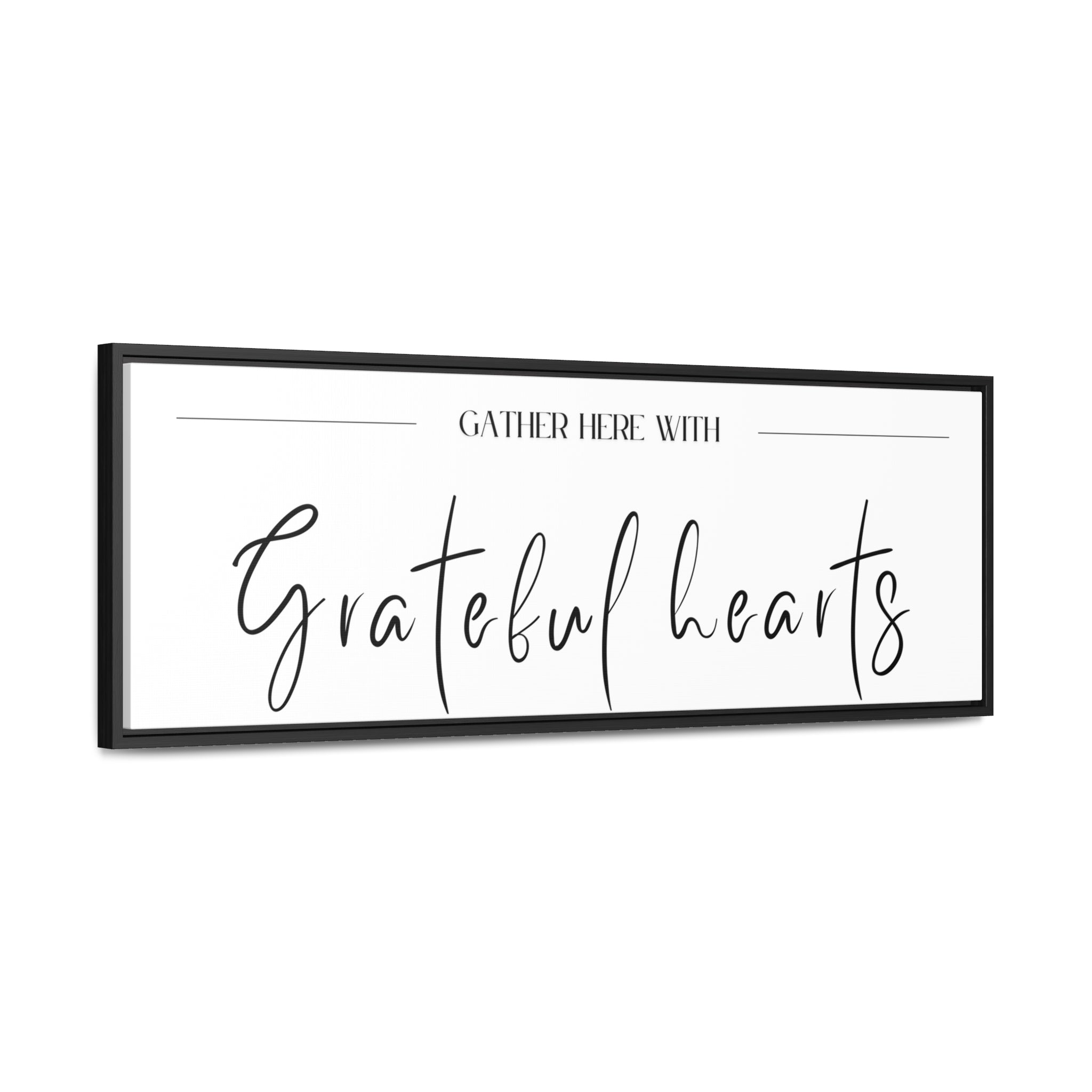 Gather With Grateful Hearts | Gratitude Wall Art | Canvas