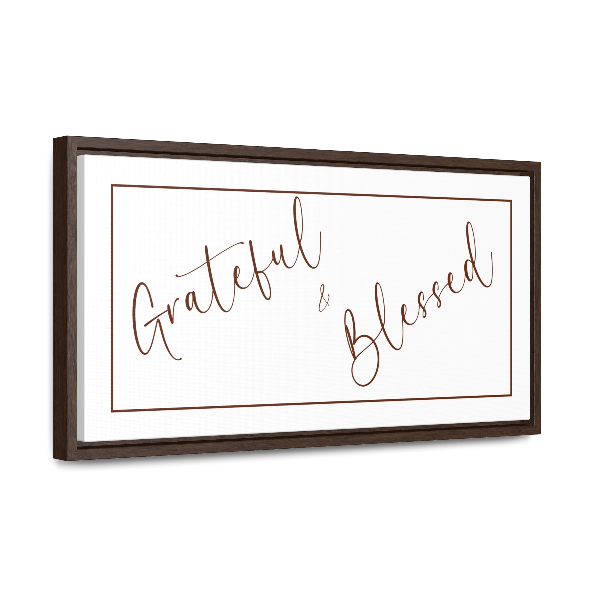 Grateful And Blessed | Gratitude Wall Art | Canvas