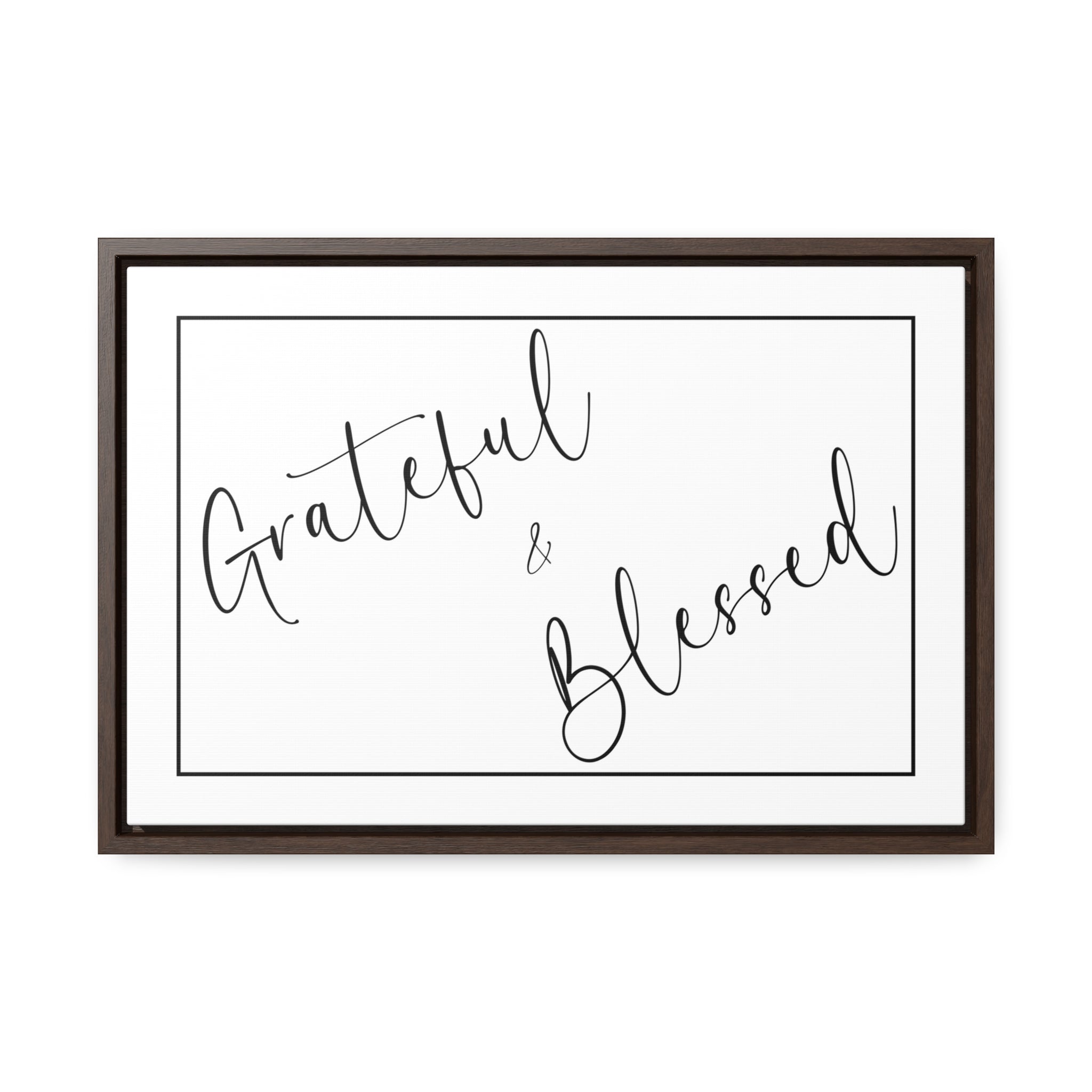 Grateful And Blessed | Gratitude Wall Art | Canvas