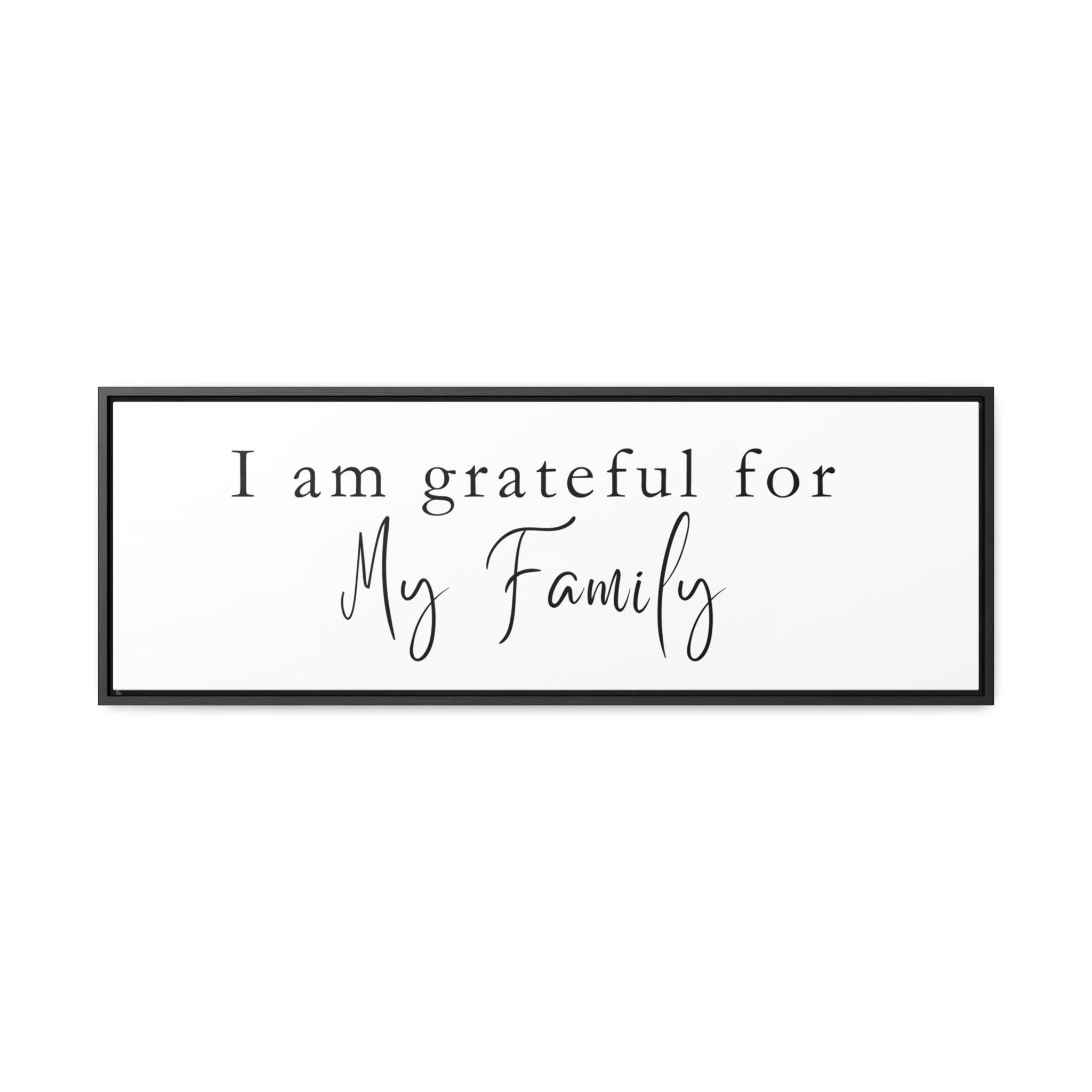 Grateful For Family | Gratitude Wall Art | Canvas