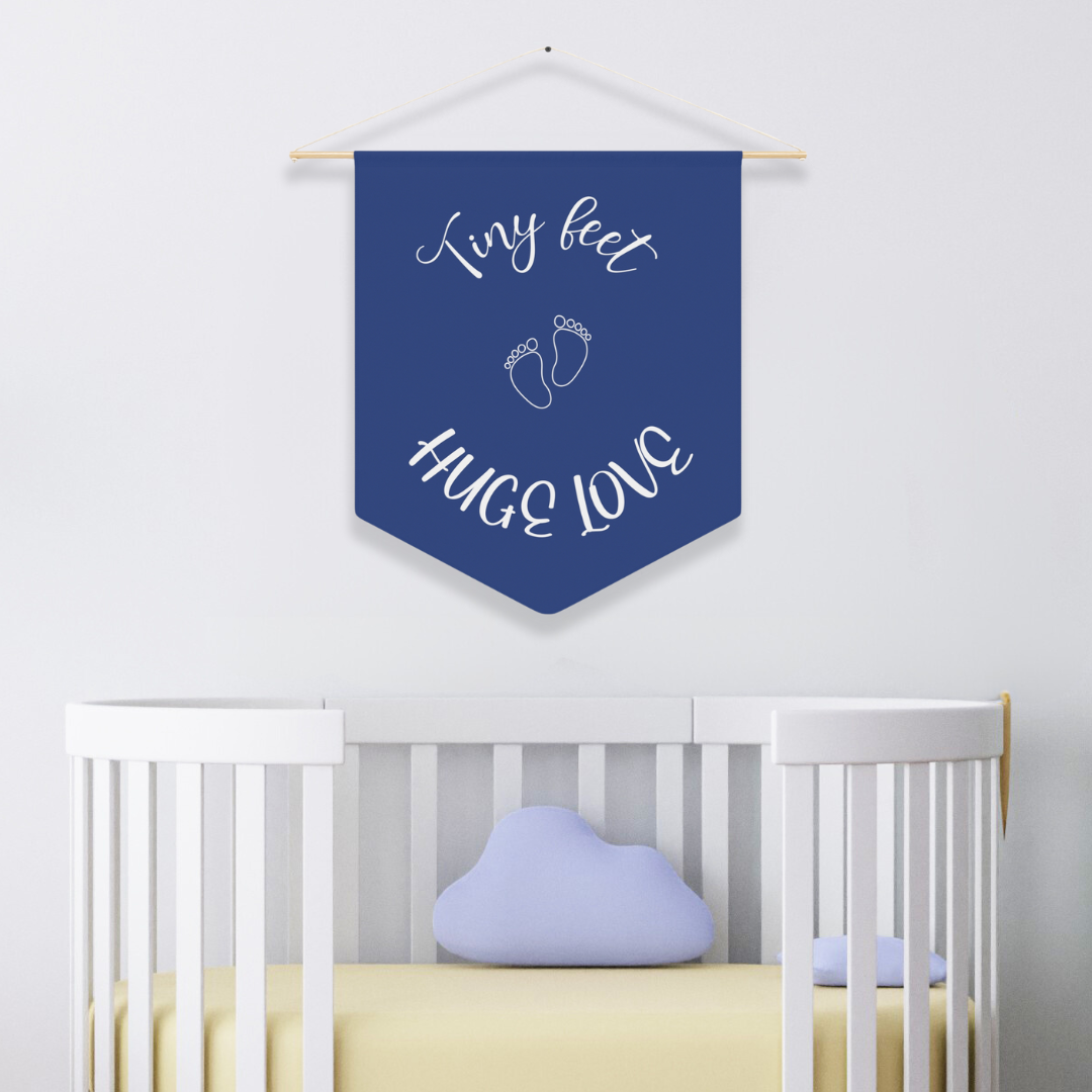 Tiny Feet Huge Love | Nursery Pennant Wall Art