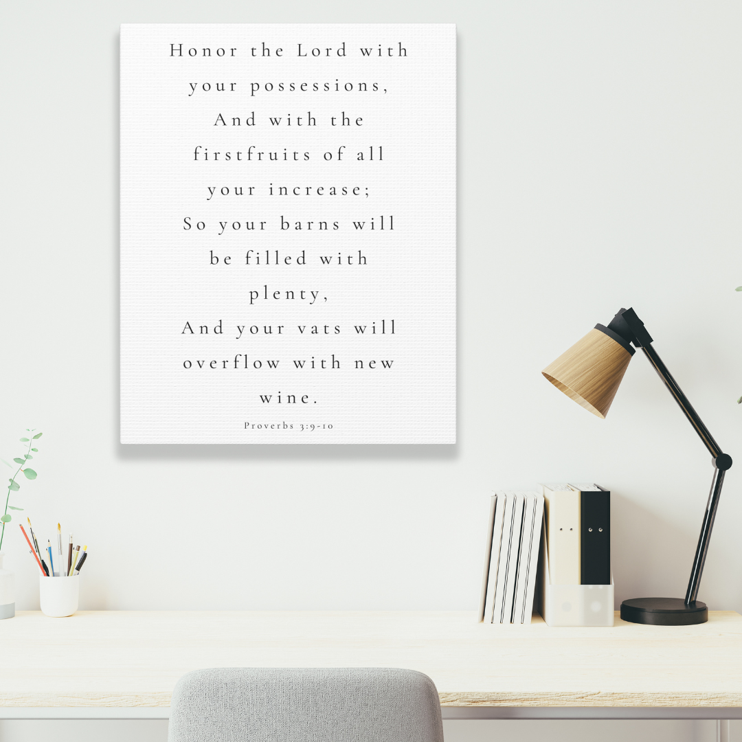 Honor The Lord With Your Possession | Office Wall Art