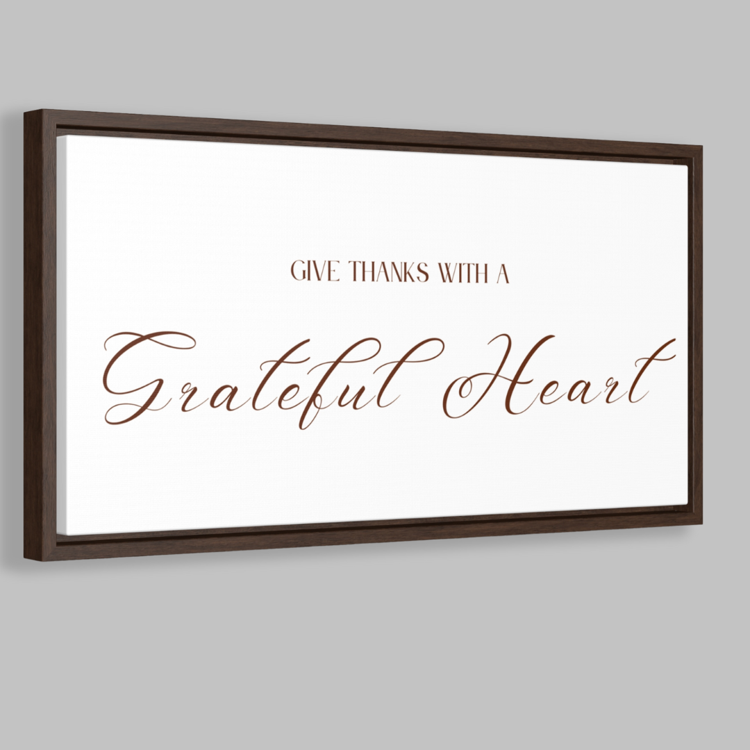 Give Thanks With Grateful Hearts | Gratitude Wall Art | Canvas