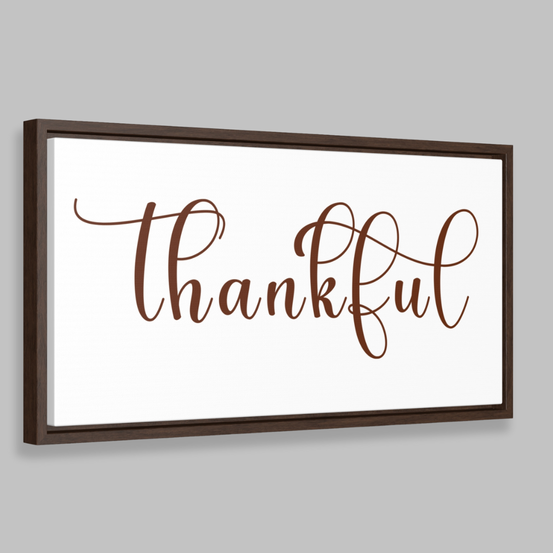 Thankful | Gratitude Wall Art | Canvas