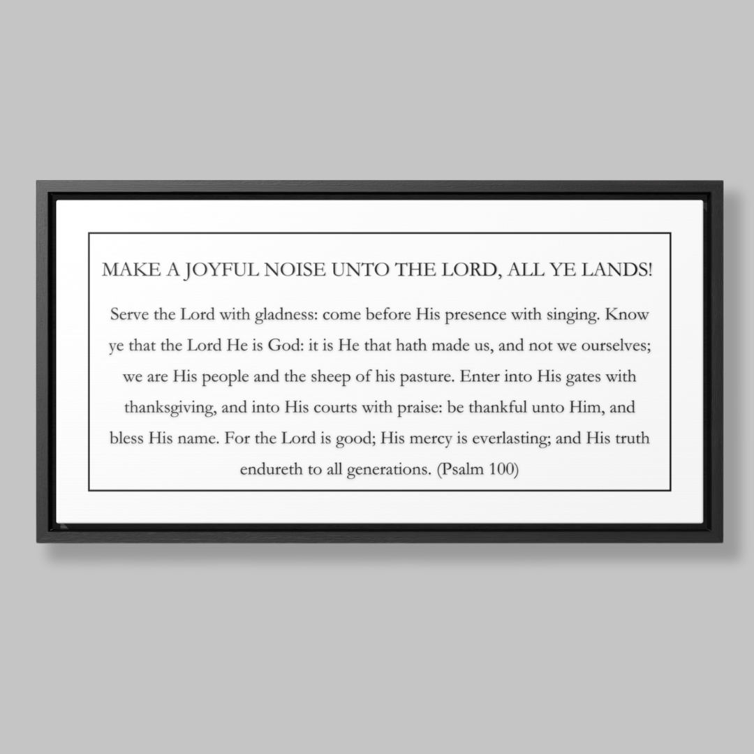 Make A Joyful Noise Unto The Lord | Christian Wall Art