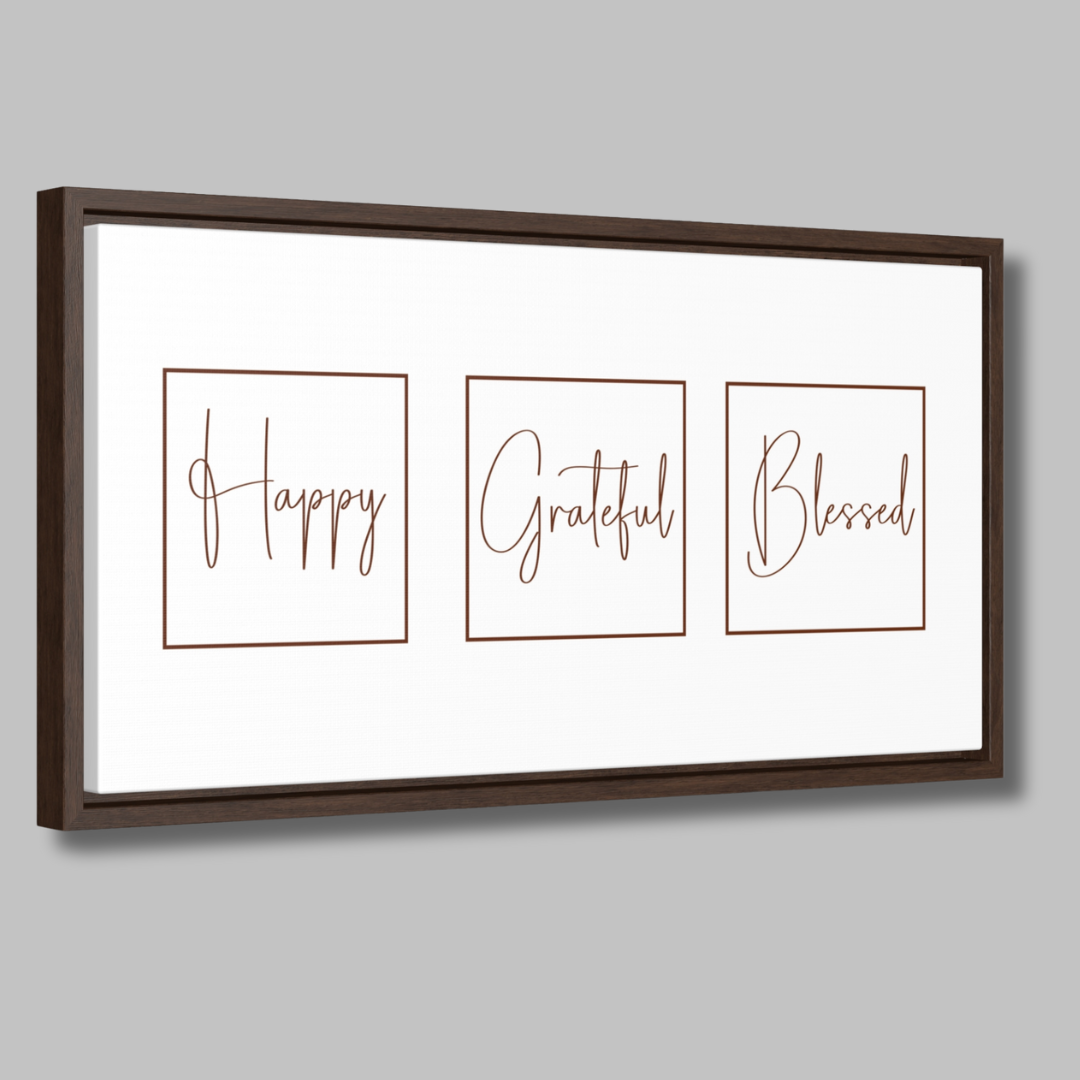 Happy. Grateful. Blessed | Gratitude Wall Art | Canvas