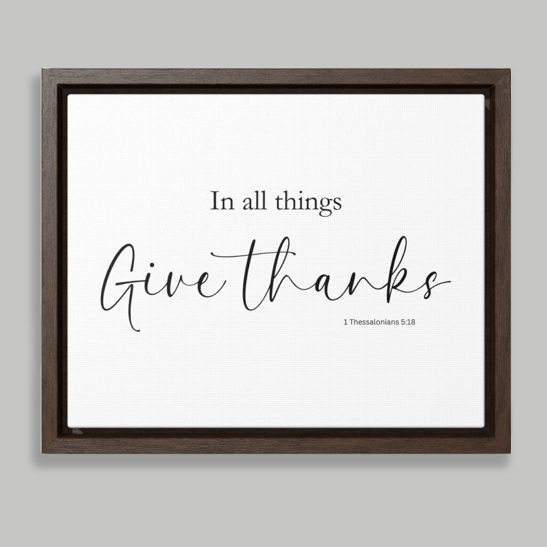 In All Things Give Thanks | Christian Wall Art