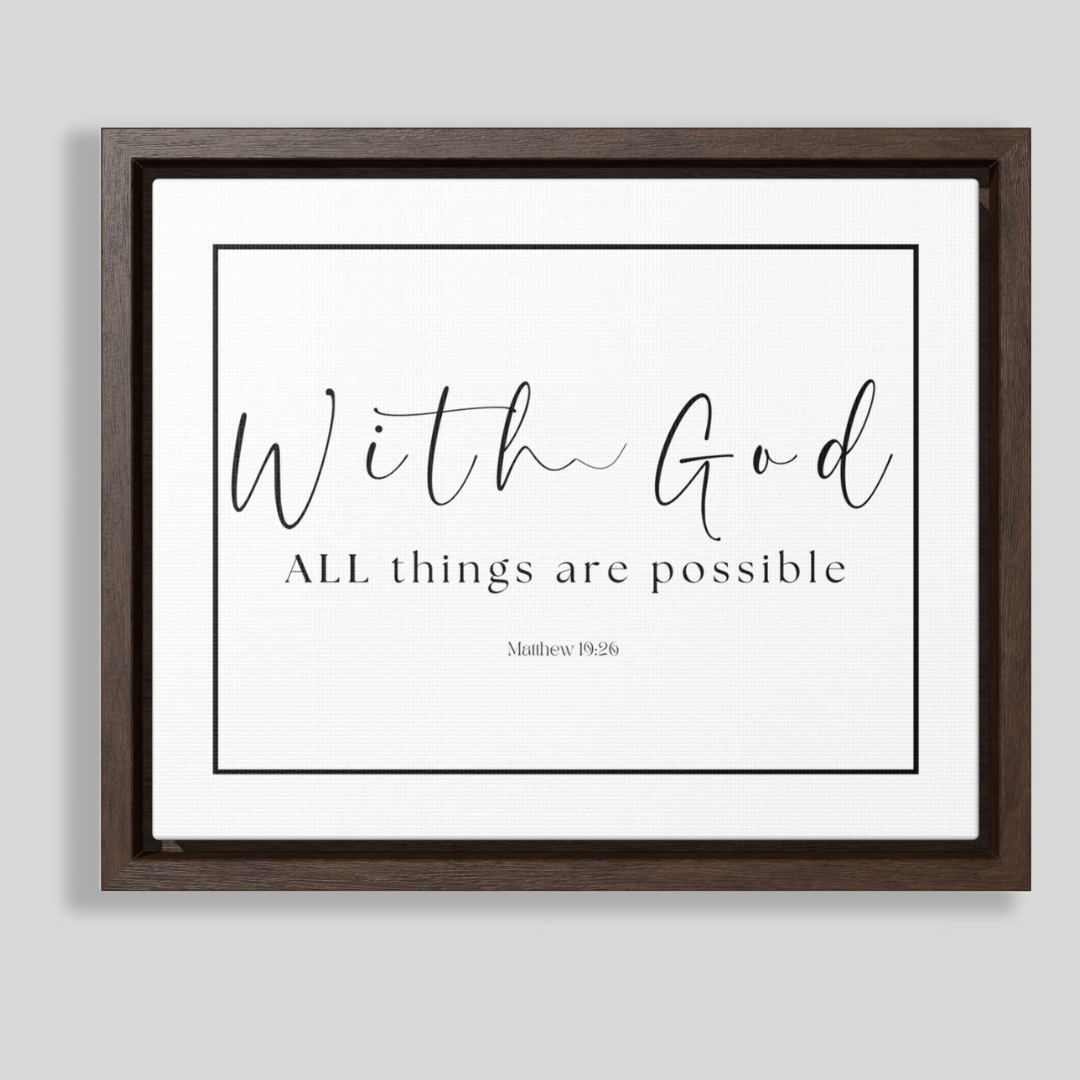 With God All Things Are Possible | Christian Wall Art