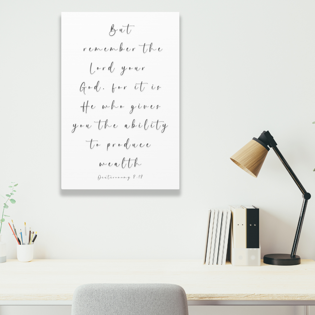 God Gives You The Ability To Get Wealth | Office Wall Art