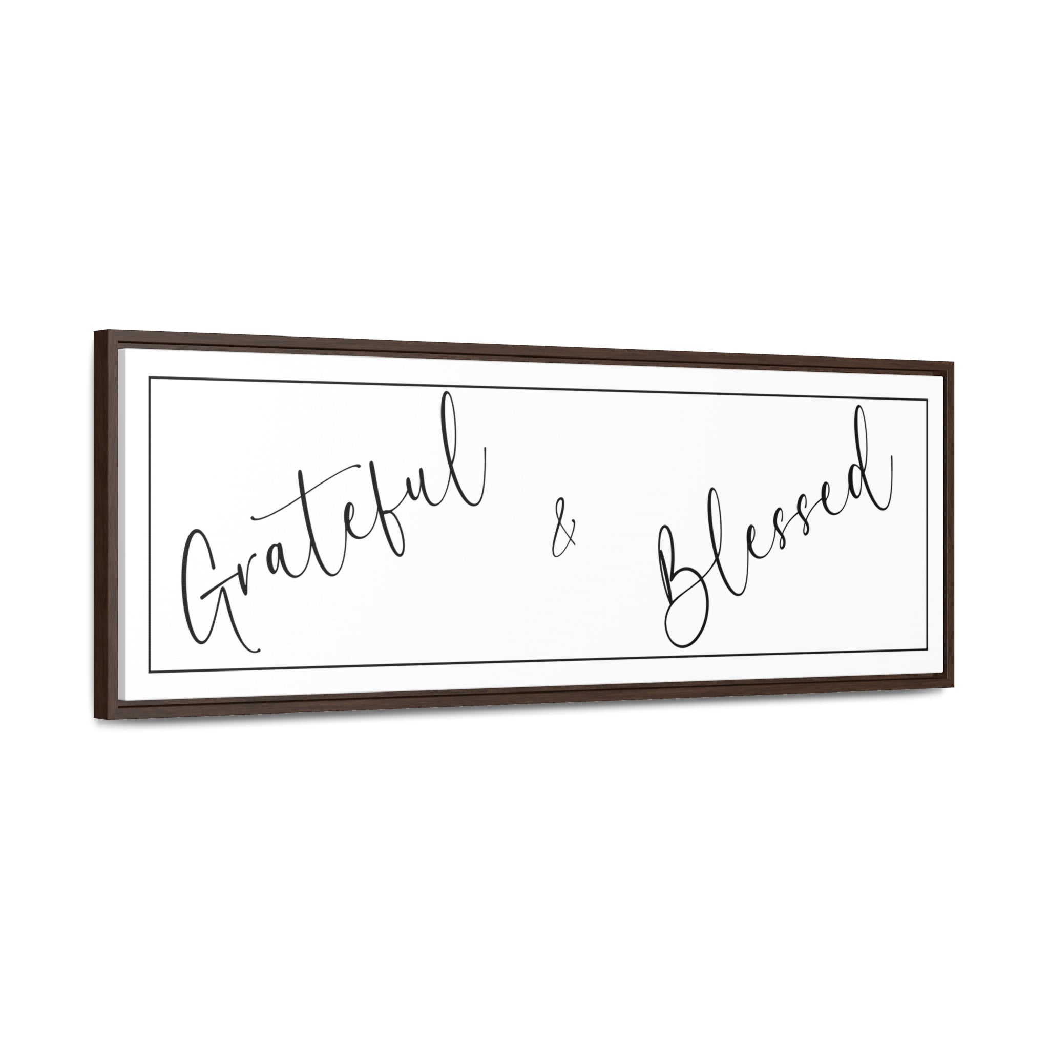 Grateful And Blessed | Gratitude Wall Art | Canvas