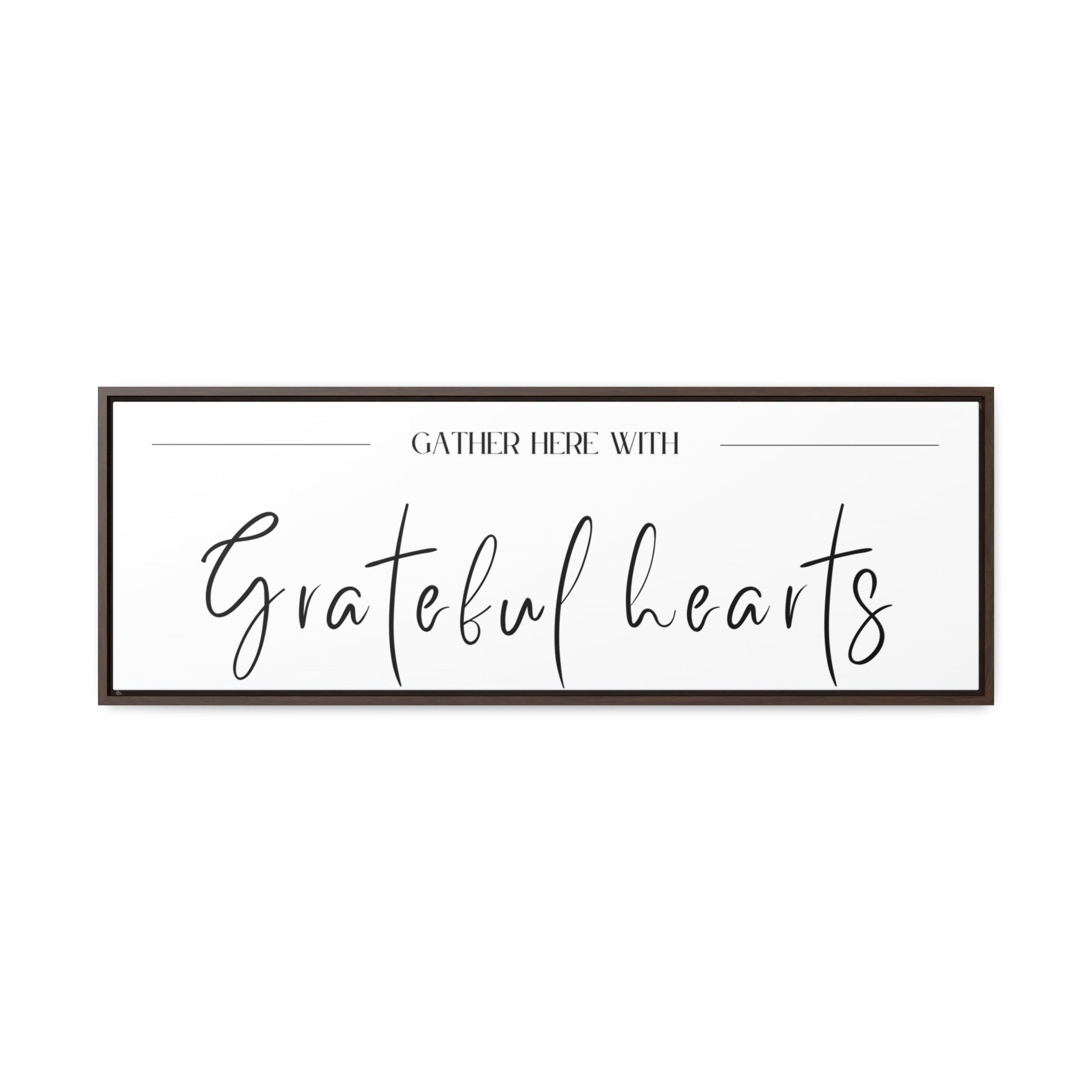 Gather With Grateful Hearts | Gratitude Wall Art | Canvas