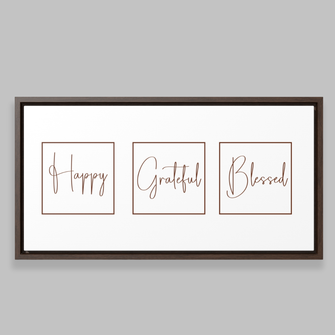 Happy. Grateful. Blessed | Gratitude Wall Art | Canvas