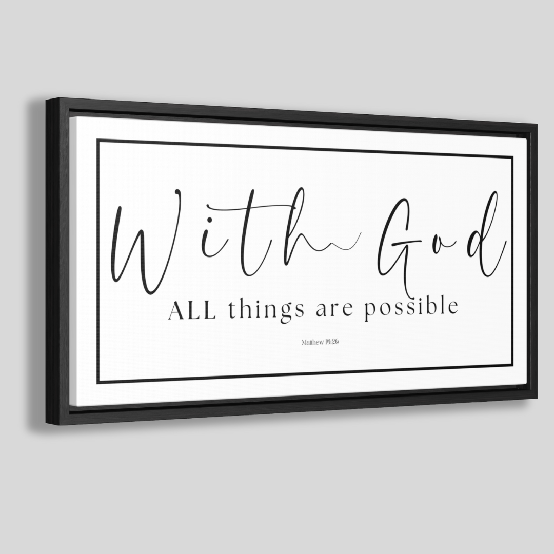 With God All Things Are Possible | Christian Wall Art