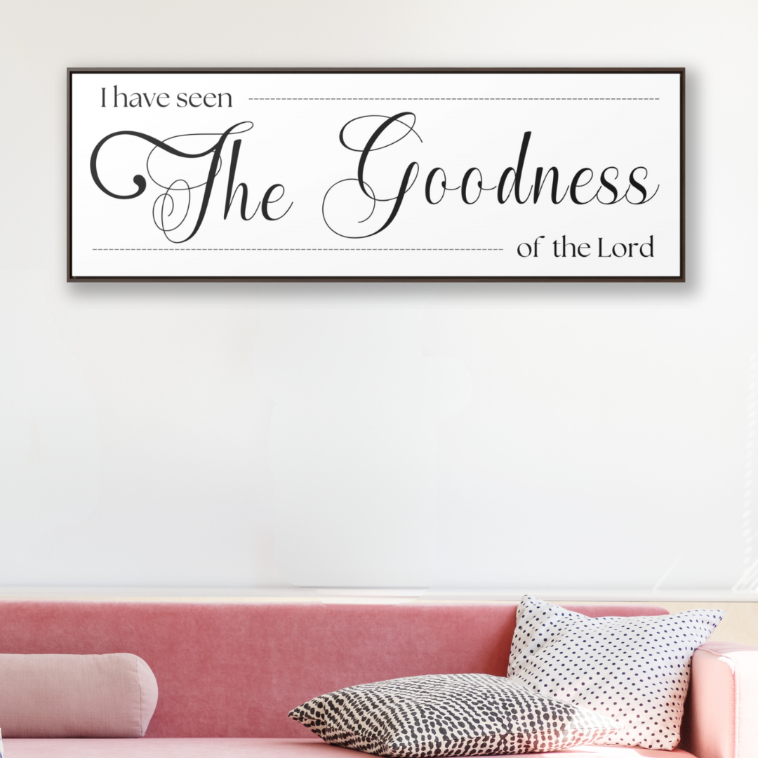 Goodness Of The Lord | Christian Wall Art