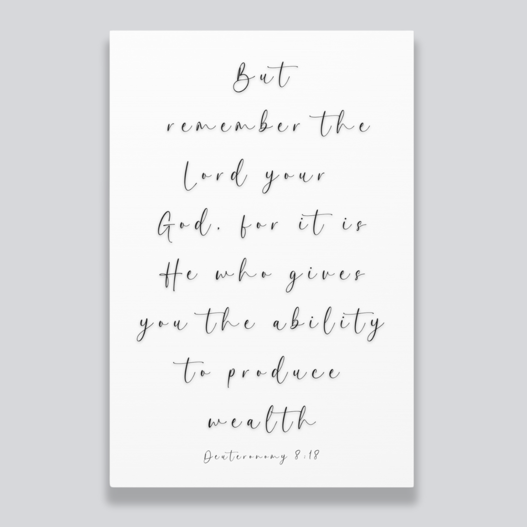 God Gives You The Ability To Get Wealth | Office Wall Art