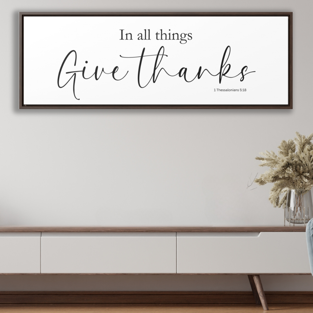 In All Things Give Thanks | Christian Wall Art