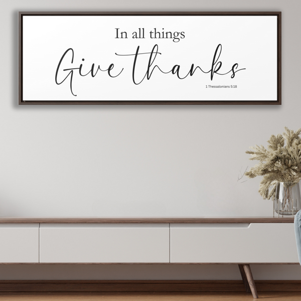 In All Things Give Thanks | Christian Wall Art