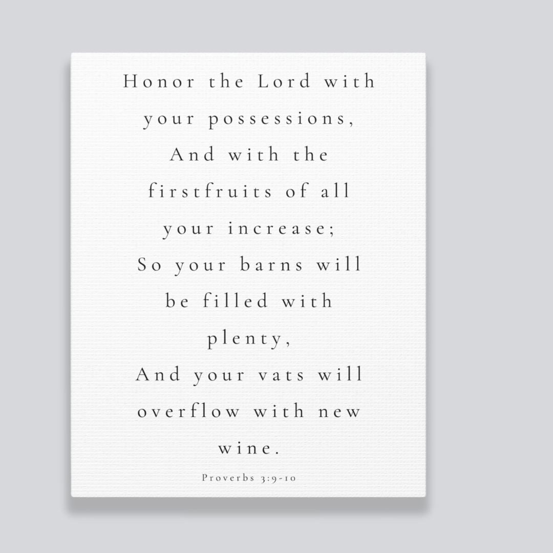 Honor The Lord With Your Possession | Office Wall Art