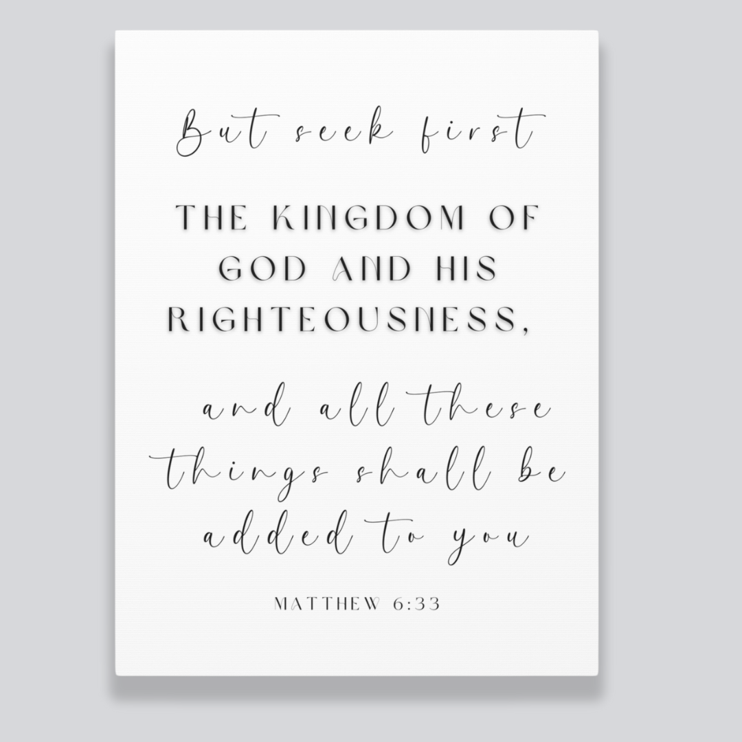 Seek First The Kingdom Of God | Office Wall Art