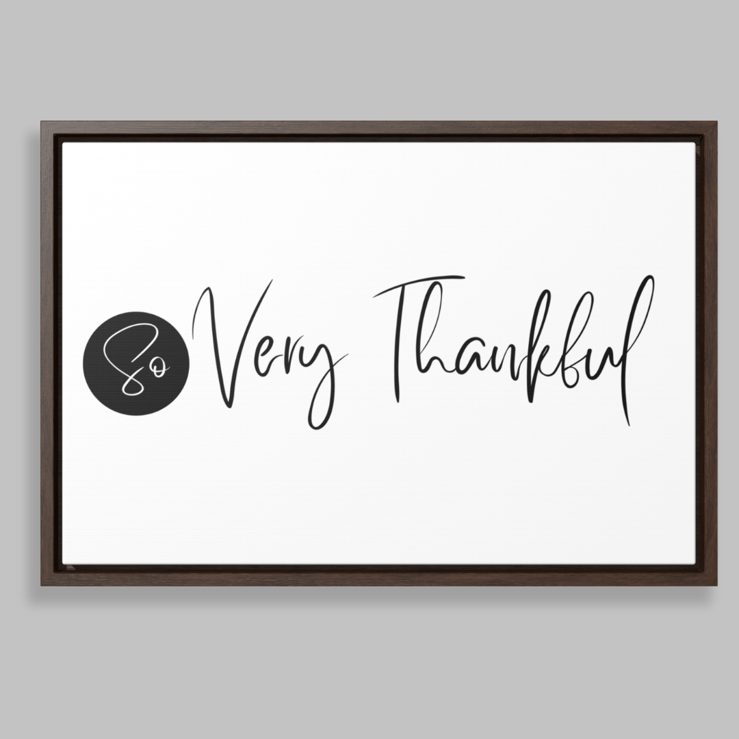 So Very Thankful | Gratitude Wall Art | Canvas