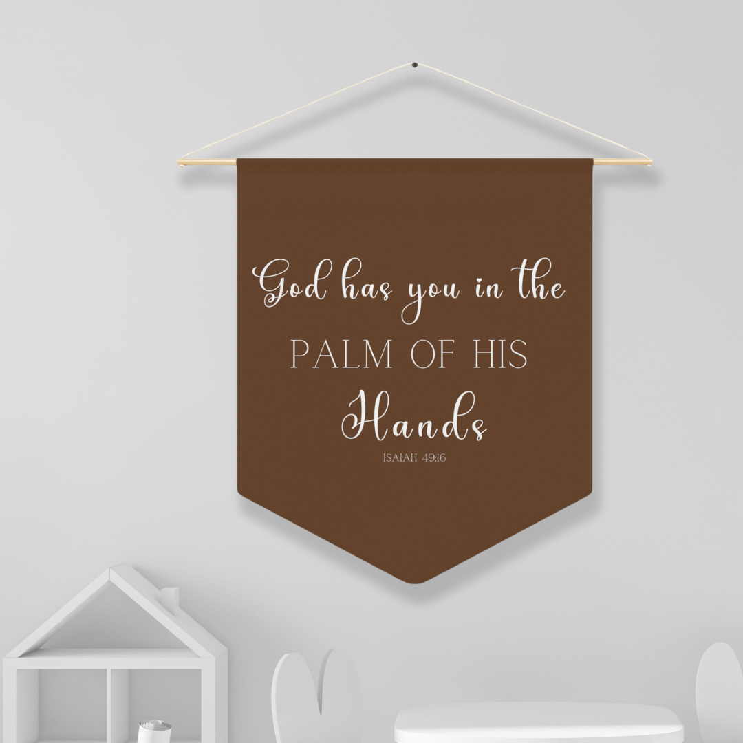 God Has You In The Palm Of His Hands | Nursery Pennant Wall Art