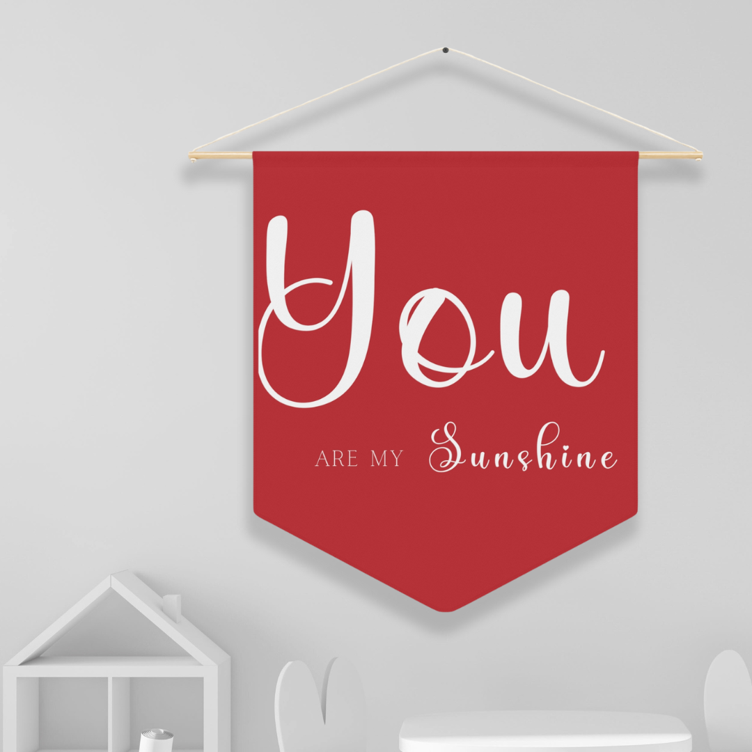 You Are My Sunshine | Nursery Pennant Wall Art