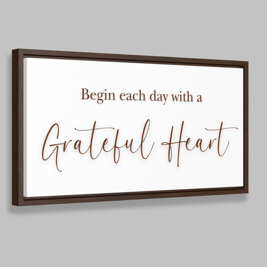 Begin With Grateful Hearts | Gratitude Wall Art | Canvas