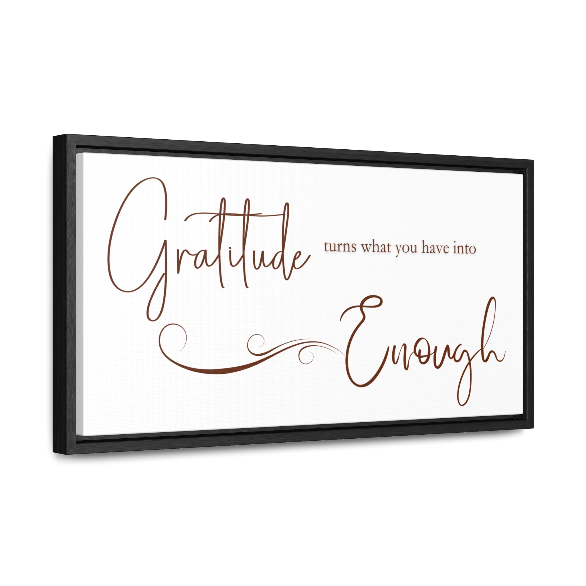 Gratitude Is Enough | Gratitude Wall Art | Canvas