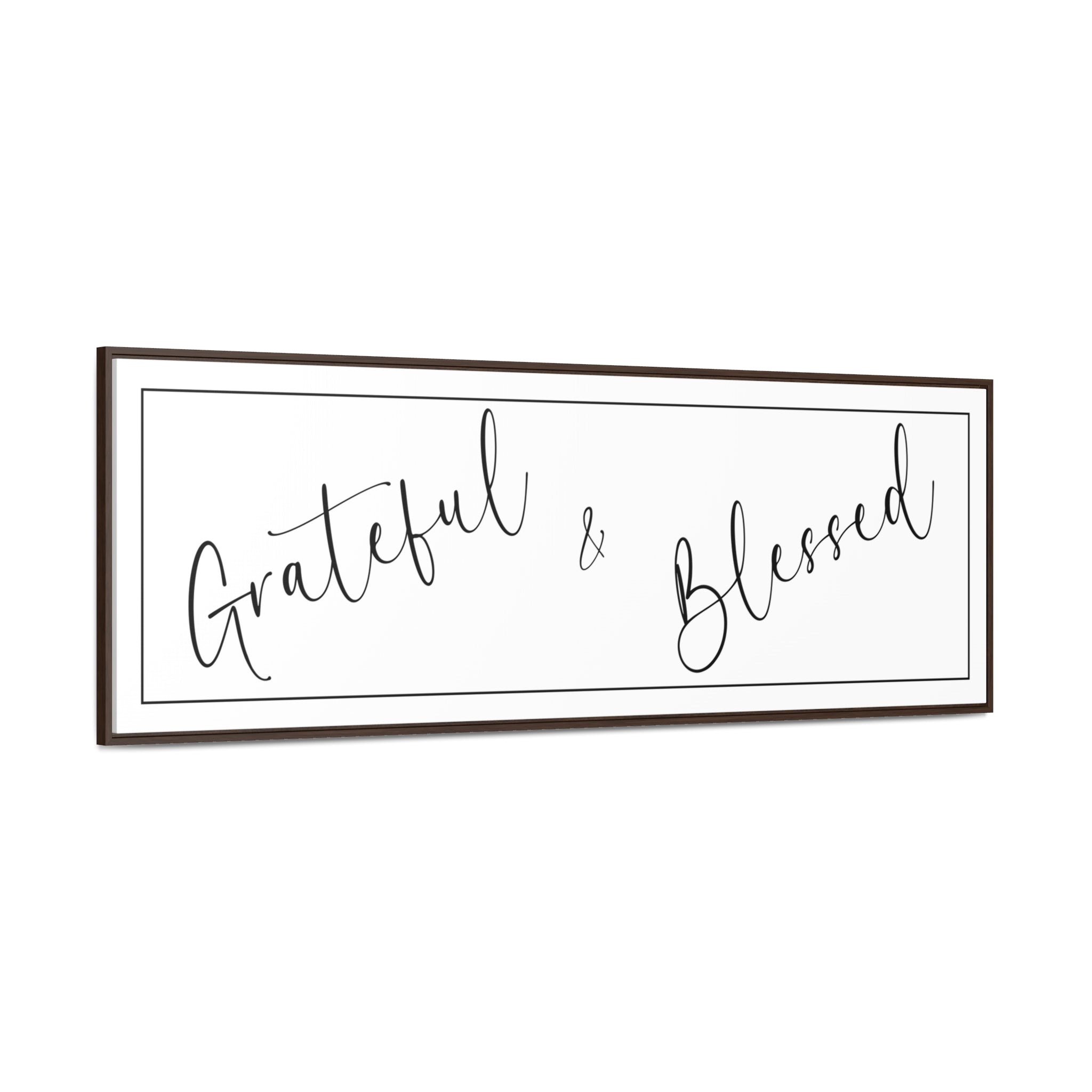 Grateful And Blessed | Gratitude Wall Art | Canvas