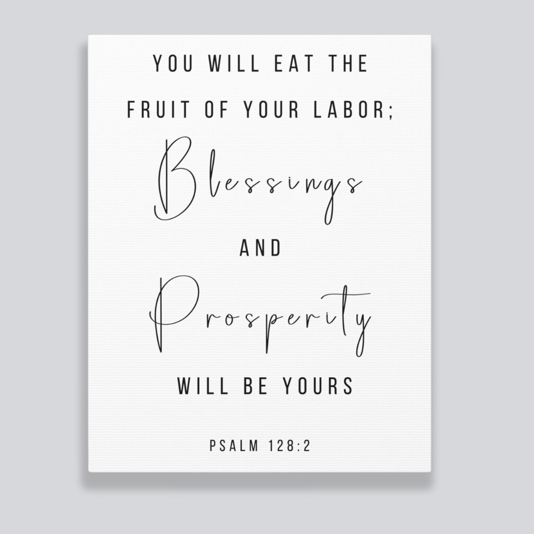 I Will Eat The Fruit Of Your Labor| Office Wall Art