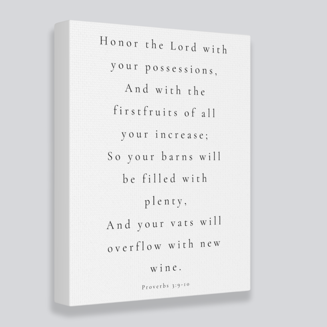 Honor The Lord With Your Possession | Office Wall Art