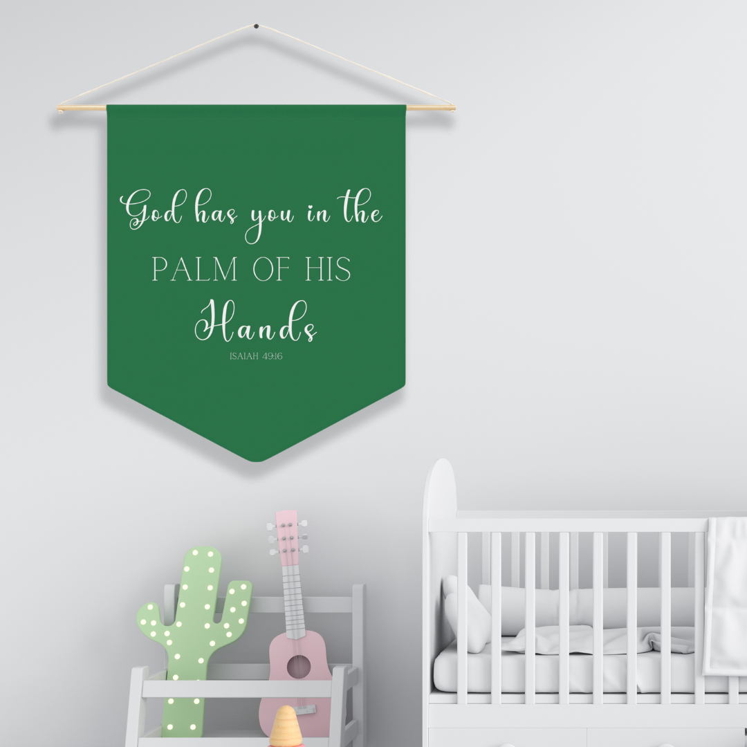 God Has You In The Palm Of His Hands | Nursery Pennant Wall Art