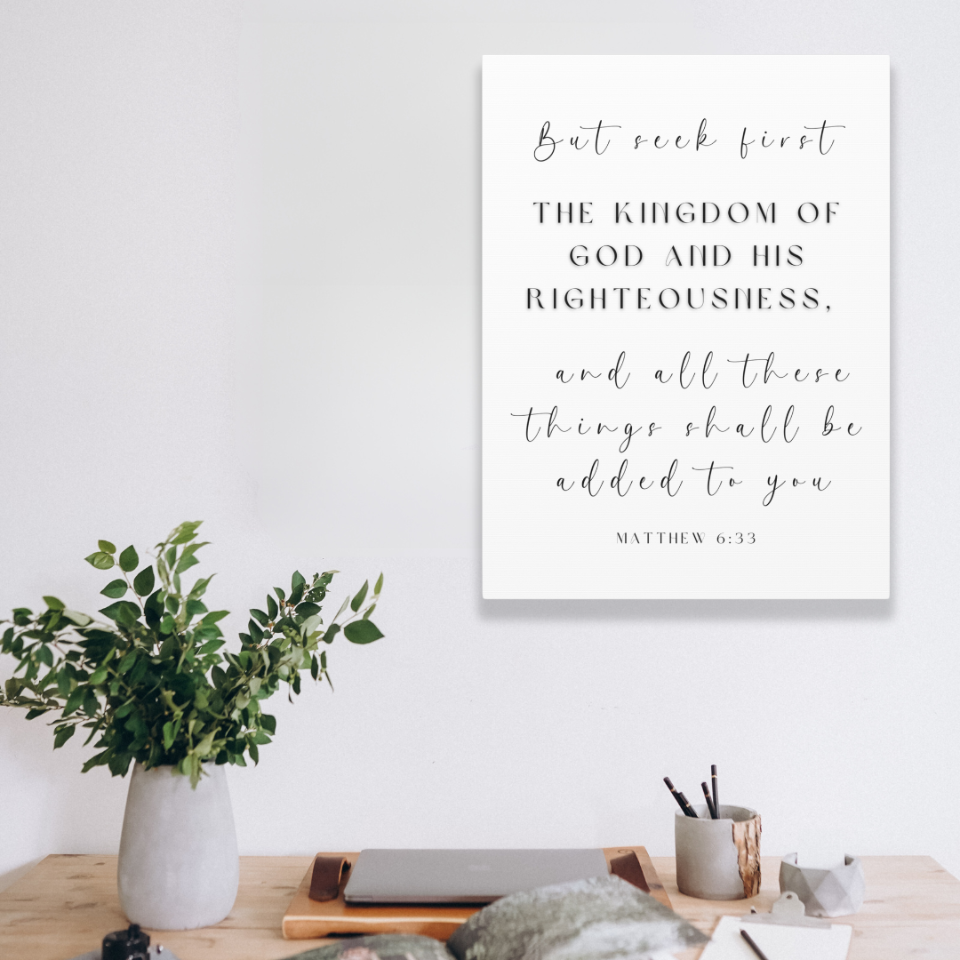 Seek First The Kingdom Of God | Office Wall Art