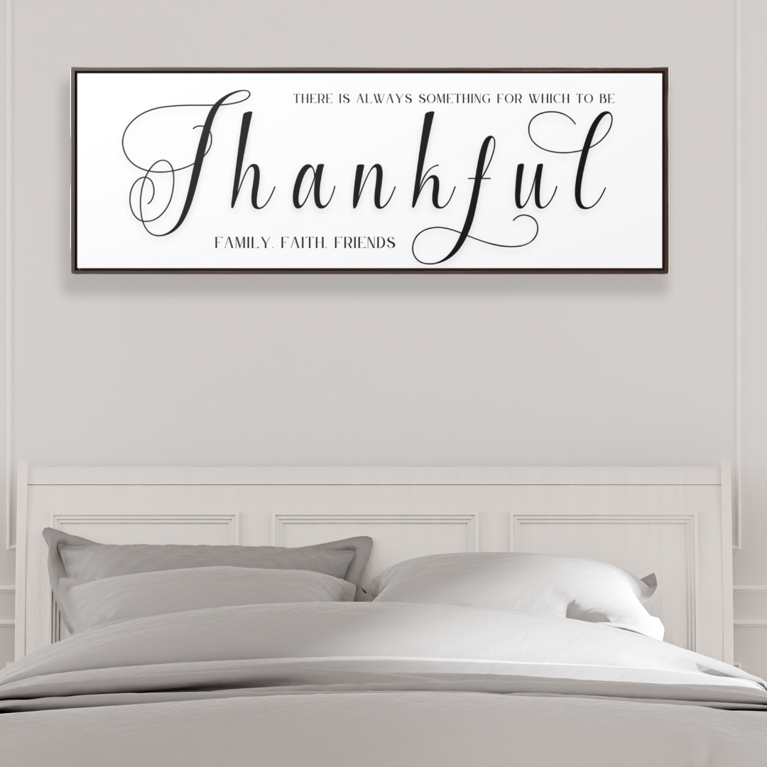 Something For Which To Be Thankful | Gratitude Wall Art | Canvas