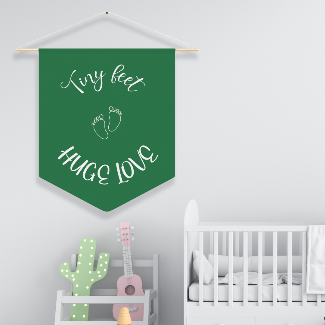 Tiny Feet Huge Love | Nursery Pennant Wall Art