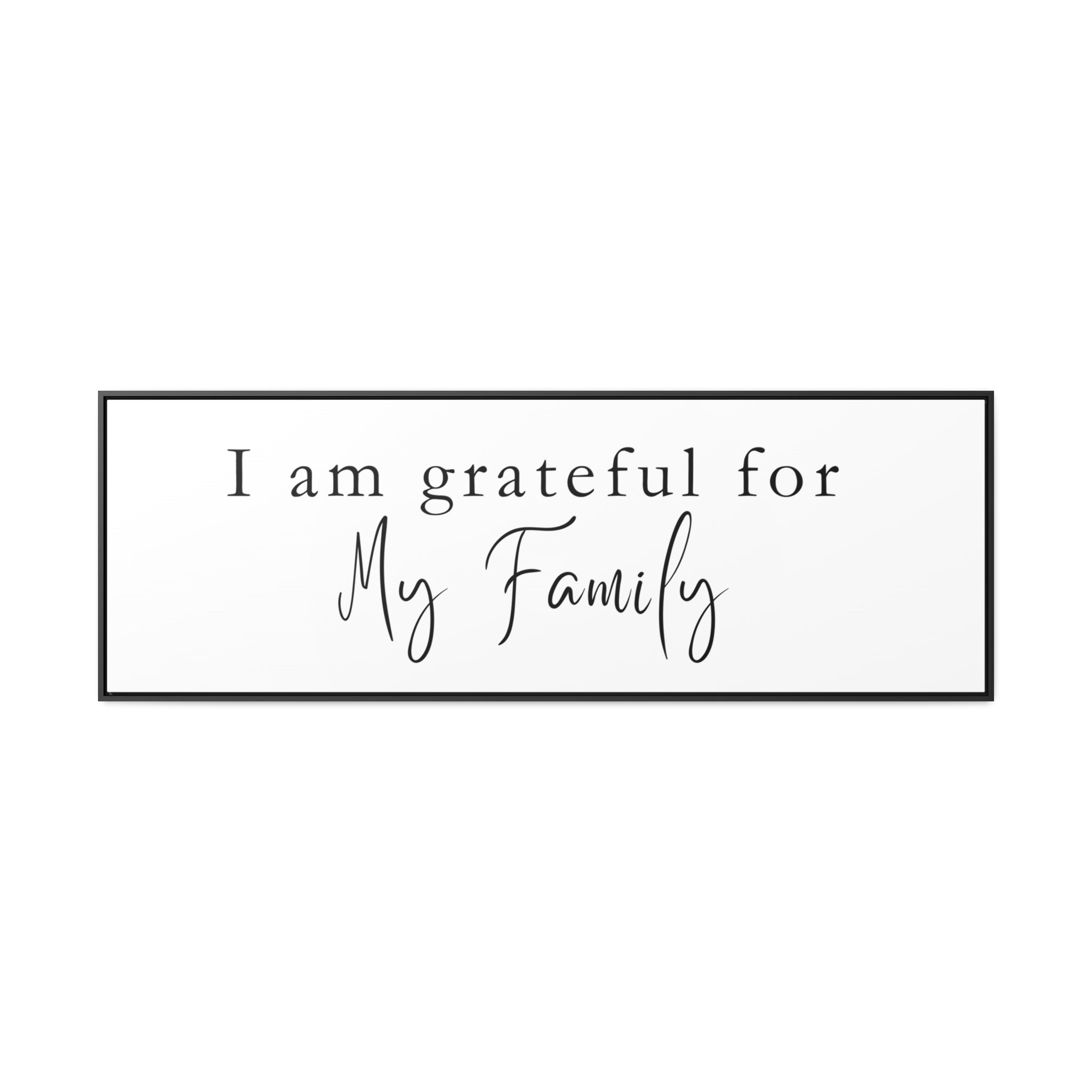 Grateful For Family | Gratitude Wall Art | Canvas