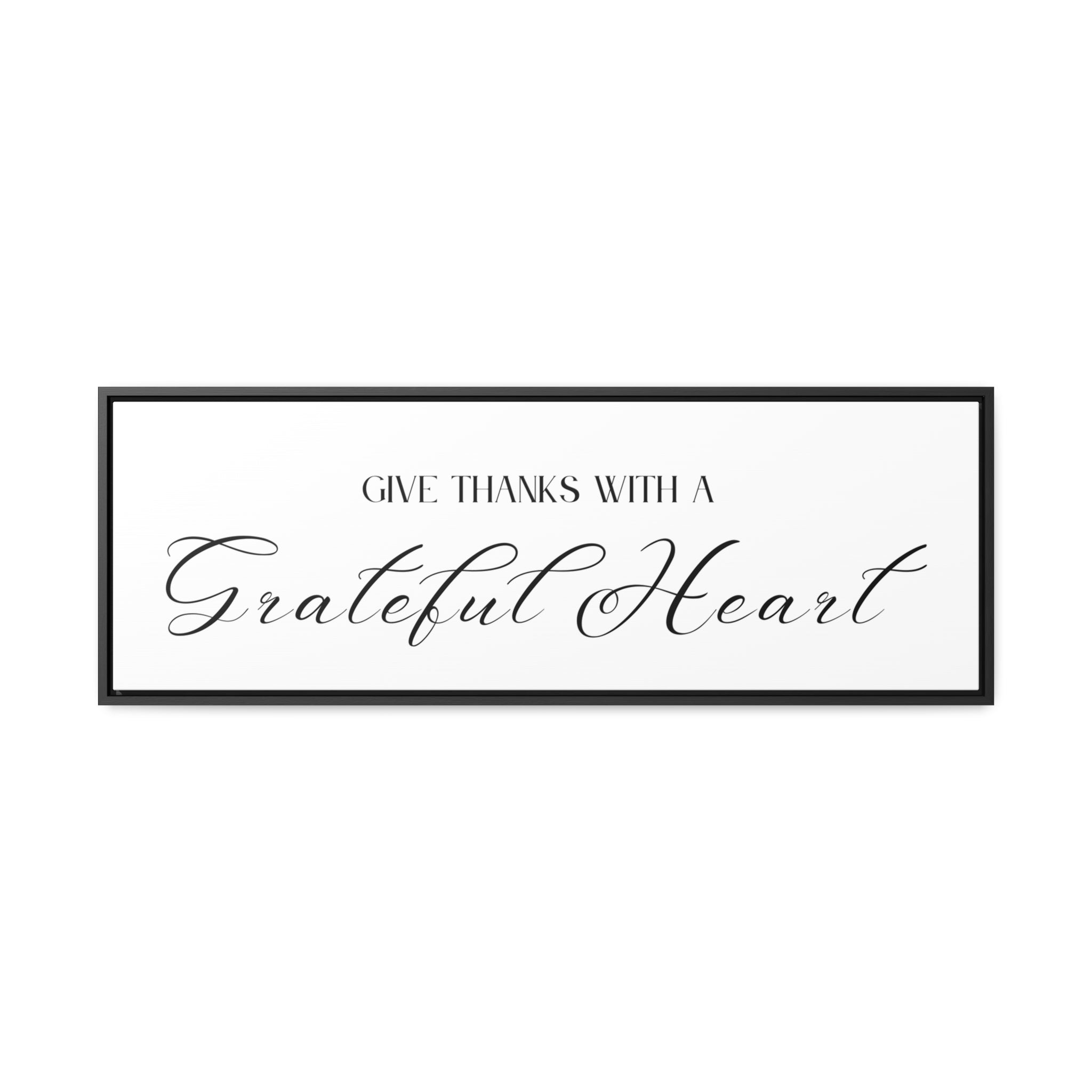 Give Thanks With Grateful Hearts | Gratitude Wall Art | Canvas